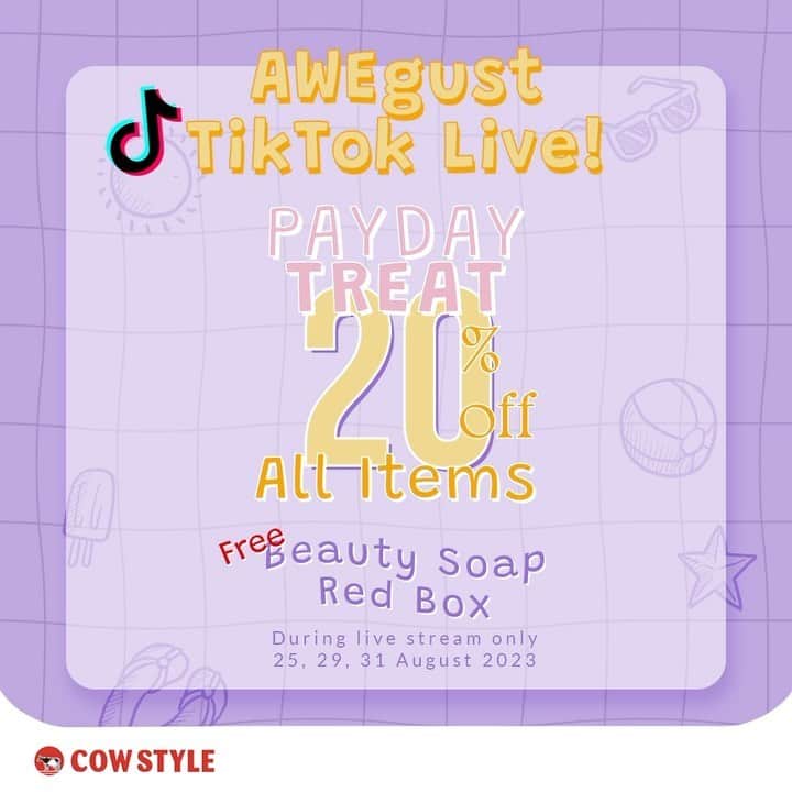 のインスタグラム：「📢 Yang baru gajian, harus banget join TIKTOK LIVE Cow Style ya, cuma di TIKTOK LIVE kamu dapat DISC 20% + 🎁Beauty Soap Red Box 💖!!   Tandain ya di kalendar kalian tanggal dan jam LIVE minCow biar kamu gak ke skip, nanti syedih lho🥲 📅25 Agustus 2023 jam 3 sore 📅29 Agustus 2023 jam 3 sore 📅31 Agustus 2023 jam 3 sore  #cowstyleindonesia #cowstylebeauty #tiktoklive #tiktokshop #belanjaskincare #sabunjepang #payday #paydaytreat」