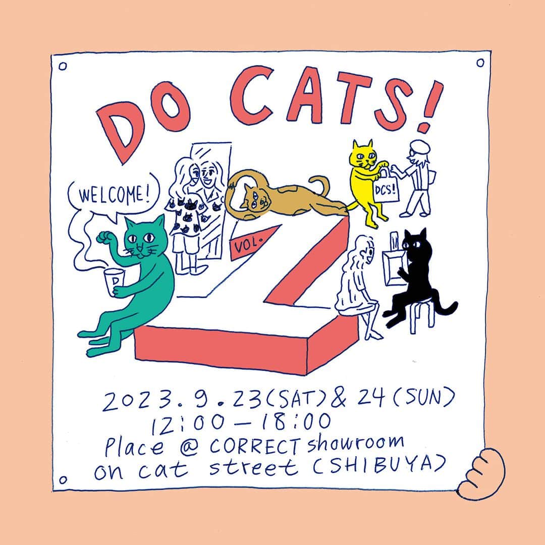nocotoのインスタグラム：「9月に楽しいイベントが決定しました！その名も「DO CATS!（ドゥキャッツ）」#ネコろうぜ をテーマに志を共にした仲間が😆集います。是非皆さまも足をお運びくださいませ〜っ💕お待ちしております。  ーーーーーー  DO CATS! 2023.9.23(Sat),24(Sun) 12:00-18:00 Place @CORRECT showroom    on CAT street（SHIBUYA）  Brand / shop：CAT IN DA HOUSE! / N+Ecology（ネコロジー） / nocoto / weekend cats / 苺一絵（似顔絵） / happy NOON / oheso.no.neko(TNR、保護猫活動)  Correct showroom渋谷に DO CATS!（ #ネコろうぜ ）をキーワードに集まった仲良しブランド＆ショップが大集合！2日限りの秋祭りを繰り広げます。当日は、バラエティに飛んだ猫だらけの品揃えはもちろん、限定アイテムの販売や、苺一会さんによる似顔絵コーナーなど、楽しい企画目白押しでお待ちしています。遊びに来てネ♡  ※ご来場に際して ・会場は靴を脱いで上がって頂くスタイルになります。恐れ入りますが、ご入用な方はスリッパなどご準備ください。（靴を入れる袋をご用意しております） ・会場は飲食不可となっております。飲み物や軽食等のお持ち込みはバッグにしまえるものをお願いいたします。 ・決済は現金またはクレジットカードがメインです。スマート決済は店舗により対応が異なりますので直接お問合せください。 ・来場者が一定数を超えた場合、お待ちいただく場合がございます。あらかじめご了承ください。 ・売上の一部を保護猫施設に寄付させていただきます。  住所：〒150-0001 東京都渋谷区神宮前5-29-9 めぐみハイマンション701  #ネコろうぜ #猫ろうぜ #docats #catindahouse #necology #weekendcats #ichigoichie  @catindahouse_kuromame  @nocoto_store @n_ecology_  @weekend_cats  @ichigoichie_nigaoe  @oheso.no.neko2021」