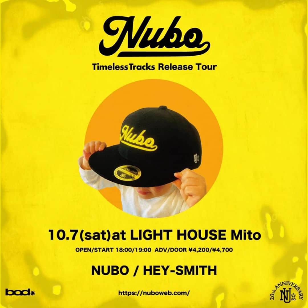 HEY-SMITHのインスタグラム：「【ライブ情報】  NUBO BEST ALBUM "Timeless Tracks" Release TOURに HEY-SMITHの出演が決定！  １０月７日(土) 水戸LIGHT HOUSE  ライブページ https://hey-smith.com/live」