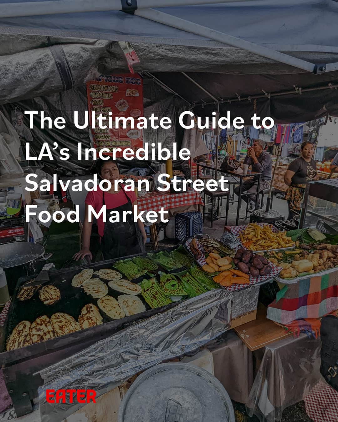 Eater LAのインスタグラム：「For anyone who has traveled in Latin America, the Salvadoran street market in LA's Koreatown along El Salvador Corridor is a thrilling reminder of fresh fruit, lively barkers, and the mingling scent of regional street foods.   “This is the tianguis — you go to Oaxaca, you go to Mexico City — these places are destinations, and I see it as an opportunity to make it a safer place [and] create more entrepreneurship so our families start thriving instead of just surviving,” says LA councilmember Eunisses Hernandez, who represents the district.   While the market was closed last year, it has bounced back with an expanded menu of Salvadoran foods. In fact, there has never been a better time to explore the best Salvadoran cuisine in Los Angeles. Support these vendors by grabbing a plate and a seat at one of the many picnic tables on the ultimate Salvadoran street food tour.  Click on the link in bio to read about the huge street food market, written by Bill Esparza (@streetgourmetla).  📸: @mattatouille」