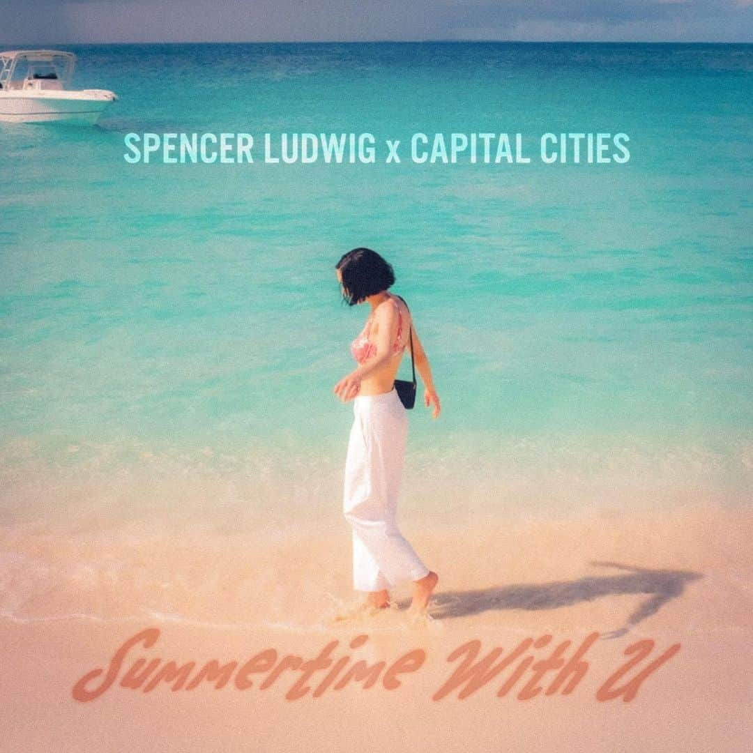 キャピタル・シティーズのインスタグラム：「New collab with @spencerludwig “Summertime With U” out now!」