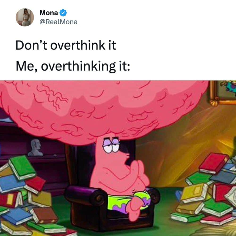 9GAGさんのインスタグラム写真 - (9GAGInstagram)「can't stop by RealMona_ | TW  - #overthinking #memes #9gag」8月27日 7時00分 - 9gag