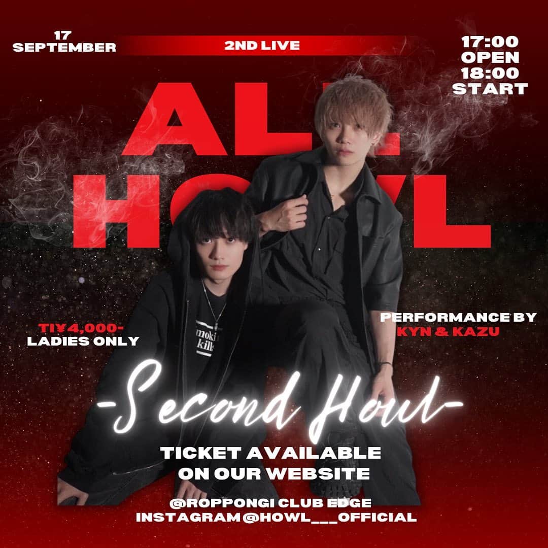 松本和志のインスタグラム：「【ALL HOWL -2nd HOWL-】 9月17日は六本木CLUB EDGEで会いましょう🐺  ※ライブの詳細、チケット購入はハイライトから」