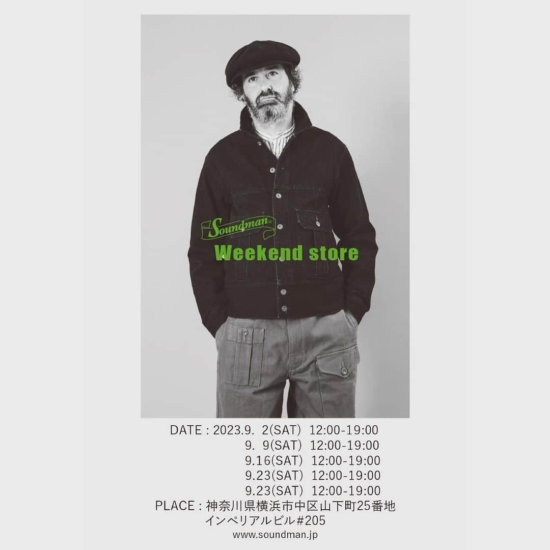 サウンドマンのインスタグラム：「8月いっぱいお休みいただいていた Soundman Weekendstore 9月より再開いたします。 '23AW シーズンもよろしくお願いいたします。 まずは9月第一回目の詳細です。  9月2日(土) 12:00〜19:00 横浜市中区山下25 インペリアルビル2F 045-225-8918  横浜山下公園近くのヴィンテージビルにて皆様のお越しをお待ちしております。  #soundman #サウンドマン #heritagestyle #vintagestyle  #heritagemenswear  #横浜 #山下公園 #yokohama #23aw」