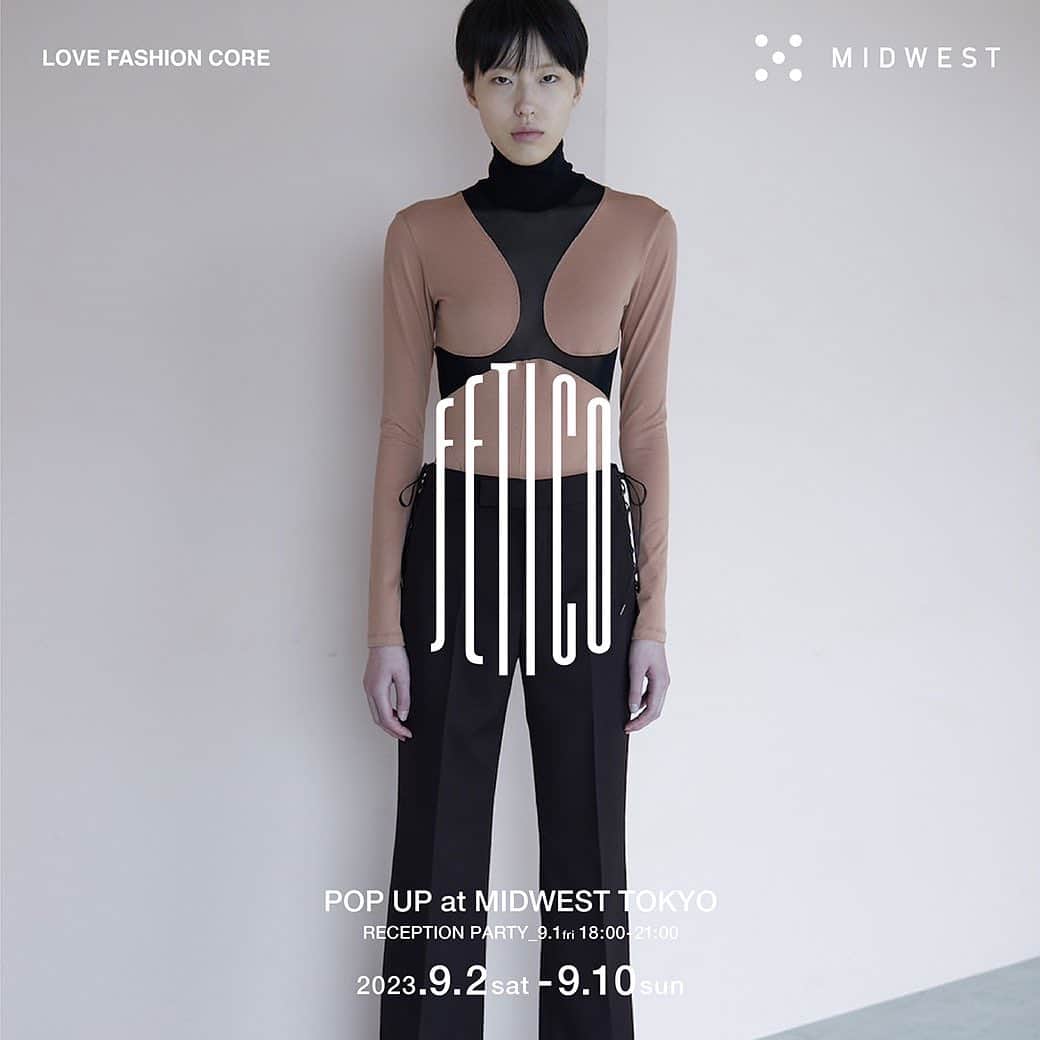 MIDWEST TOKYO WOMENのインスタグラム：「【FETICO POPUP】 @fetico_official @midwest_tw . MIDWEST東京店にて、9月2日から10日の期間中、FETICOのPOPUPを行います。期間中は23aw collectionをバリエーション豊富にご用意し、別注アイテムの発売も行います。  また今回の開催を記念したレセプションパーティを9月1日に実施します。お客様からの、「FETICOの洋服を着た人たちで溢れたパーティ会場がほしい」という声から実現。ディスコやクラブのような空間でコレクションの世界観を演出します。是非FETICOを着てご来場ください。  【別注アイテム】 9.1(fri)reception partyにて先行発売。 9.2(sat)東京店、オンラインストアにて発売。  ※名古屋店、大阪店に関しましては、生産の都合により商品の入荷にお時間をいただく状況となっており、9月中旬より発売致します。ご迷惑をおかけすると共に、楽しみにして頂いている皆様にお詫び致します。  今シーズン展開のショートジャケットの形はそのままに、素材はリアルなラムレザーの質感を追求したフェイクレザーを採用して製作したものになります。  MIDWEST exclusive fake leather short jacket ¥66,000- (+tax) black / size1,2  ・FETICO POPUP 9.2(sat) - 10(sun) @ MIDWEST TOKYO  ・reception party 9.1(fri) 18:00-21:00  #fetico #midwest_tw #midwest_official」