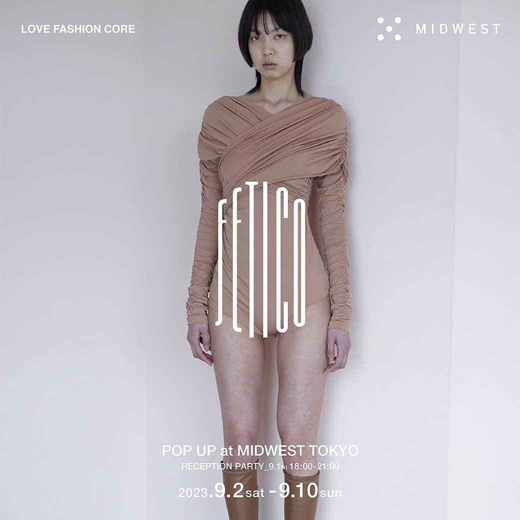 MIDWEST TOKYO WOMENのインスタグラム：「【FETICO POPUP】 @fetico_official @midwest_tw . MIDWEST東京店にて、9月2日から10日の期間中、FETICOのPOPUPを行います。期間中は23aw collectionをバリエーション豊富にご用意し、別注アイテムの発売も行います。  また今回の開催を記念したレセプションパーティを9月1日に実施します。お客様からの、「FETICOの洋服を着た人たちで溢れたパーティ会場がほしい」という声から実現。ディスコやクラブのような空間でコレクションの世界観を演出します。是非FETICOを着てご来場ください。  【別注アイテム】 9.1(fri)reception partyにて先行発売。 9.2(sat)東京店、オンラインストアにて発売。  ※名古屋店、大阪店に関しましては、生産の都合により商品の入荷にお時間をいただく状況となっており、9月中旬より発売致します。ご迷惑をおかけすると共に、楽しみにして頂いている皆様にお詫び致します。  今シーズン展開のショートジャケットの形はそのままに、素材はリアルなラムレザーの質感を追求したフェイクレザーを採用して製作したものになります。 MIDWEST exclusive fake leather short jacket ¥66,000- (+tax) black / size1,2  ・FETICO POPUP 9.2(sat) - 10(sun) @ MIDWEST TOKYO  ・reception party 9.1(fri) 18:00-21:00  #fetico #midwest_tw #midwest_official」