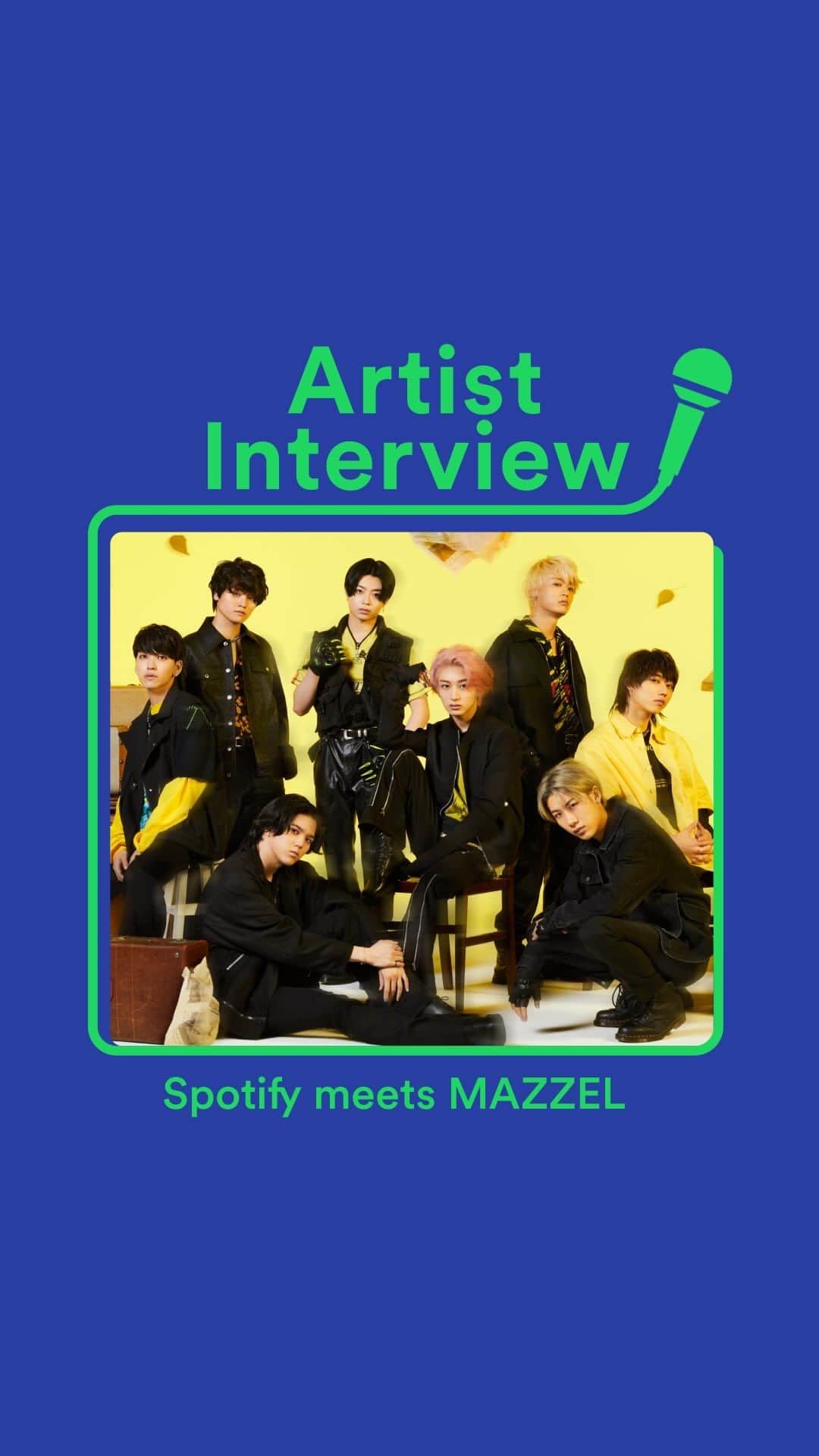 Spotify Japanのインスタグラム：「MAZZELの新曲 “LIGHTNING” はもう聴きましたか？ 収録時のエピソードやMUZEの皆さんへのメッセージをが到着！MAZZELのさらなる魅力をインタビュー動画と楽曲で。  @mazzel_official #MAZZEL」