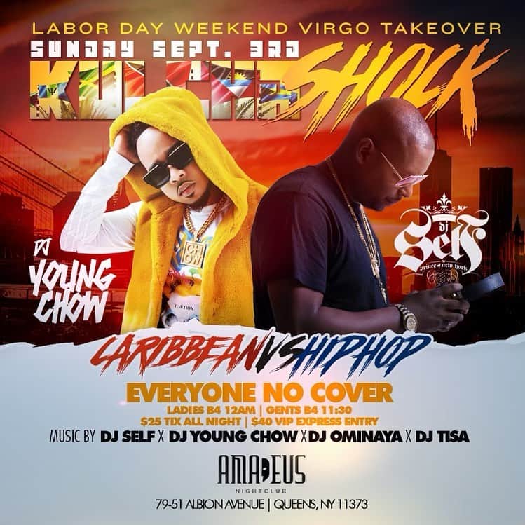 DJ Selfのインスタグラム：「14 TABLES ALREADY SOLD‼️  LOCK IN YOUR TABLE FOR THE BIGGEST LABOR DAY WEEKEND PARTY IN NYC 🔥  Sunday, Sept. 3rd #KulchaShock Labor Day Weekend Virgo Takeover ♍️ 🎈   at Amadeus Nightclub  79-51 Albion Ave  Queens, NY.  2 Levels of Ambiance.  @clubamadeusny  Doors Open 11pm - 4am  Everyone Free. Ladies Free B4 12am Gents Free B4 11:30pm  Limited ADV Tix Available.  $25 All Night Tickets.  $40 VIP Express Entry   Music by Da Union’s own 🎧 @djself x @djominaya x @djtisa x @djyoungchow   LABOR DAY WEEKEND ADVANCE ONLY TABLE DEALS‼️  Half of Package price required to reserve tables..packages must be paid in full by 8/30  Stand up table: $400 w/ express entry for up 3 guests + 1 Bottle   Bronze:  $700 w/ express entry for up to 5 ppl + 2 bottles and a couch (balcony level seating)  Silver  $1100 w/ express entry for up to 8PPL+ 3 bottles and a main floor couch  Gold $1500 w/ express entry for up to 10ppl + 4 bottles and a VIP Raised Level couch  Platinum VIP(front of stage) only 2 Available  $2500 w/ express entry for up to 15 guests •Largest couch sections near the dj stage + 6 bottles   Bottle choices: Titos,Ciroc,Goose,Patron,Don julio,Casamigos,Henny,Jack (*$25 Upgrade fee per bottle for moet rose **$100 upgrade fee for Reposado)  *These are advanced only deals and tables will sell out! 50% deposit needed to hold tables and Full balance due 8/30  RSVP 🖋 • BDAYS 🎈• Tables 🍾  DM @MTA_ROCKY」