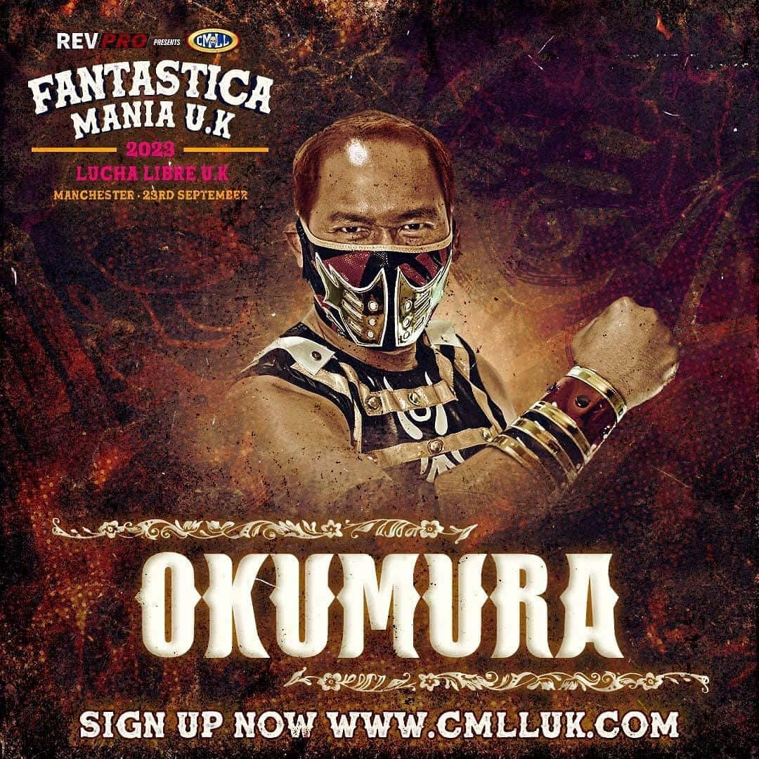 奥村茂雄さんのインスタグラム写真 - (奥村茂雄Instagram)「RevPro @revprouk Presents CMLL @cmll_mx FantasticaMania UK 2023 el próximo 23 de septiembre en Manchester, UK 🇬🇧  - - #revpro #cmll #uk #manchester #luchalibre #okumura #tifondeosaka」8月30日 15時16分 - okumuracmll