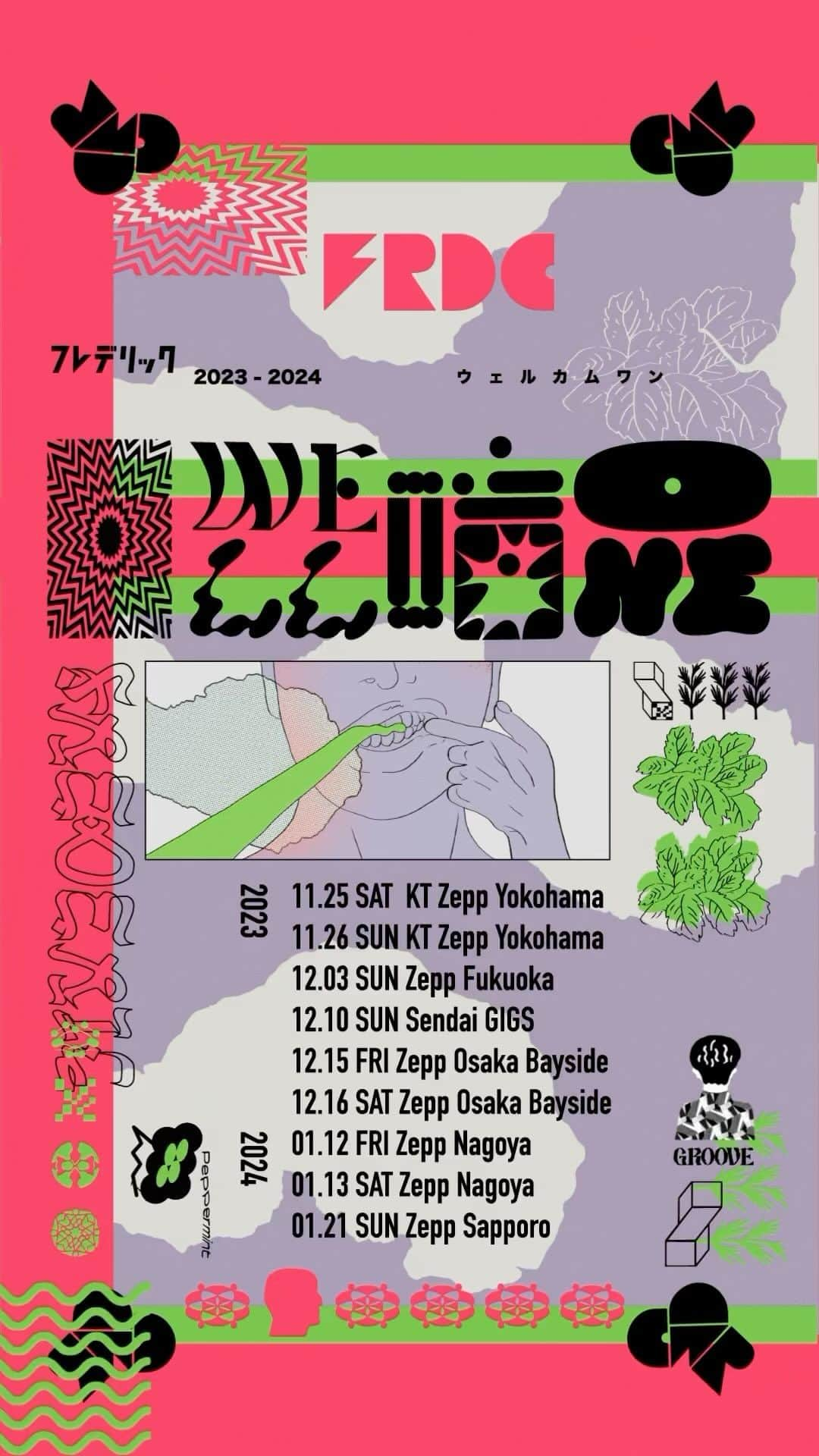 フレデリックのインスタグラム：「フレデリックの全国ワンマンツアー🗾 「FREDERHYTHM TOUR 2023-2024 " WELL 噛 ONE “」  2023 11/25(土) 神奈川・KT Zepp Yokohama  11/26(日) 神奈川・KT Zepp Yokohama  12/03(日) 福岡•Zepp Fukuoka  12/10(日) 宮城•SENDAI GIGS  12/15(金) 大阪•Zepp Osaka Bayside  12/16(土) 大阪•Zepp Osaka Bayside  2024 01/12(金) 愛知•Zepp Nagoya  01/13(土) 愛知•Zepp Nagoya  01/21(日) 北海道•Zepp Sapporo  一般発売🗓9/2(土)10:00〜  特設サイト🔽 https://frederic-official.com/feature/frederhythmtour2023_2024 イープラス https://eplus.jp/frederic/ ローソン https://l-tike.com/frederhythmtour2023-2024 ぴあ https://w.pia.jp/t/frederic23-24/   #フレデリック #frederic #frdc #フレデリズムツアー #WELL噛ONE」