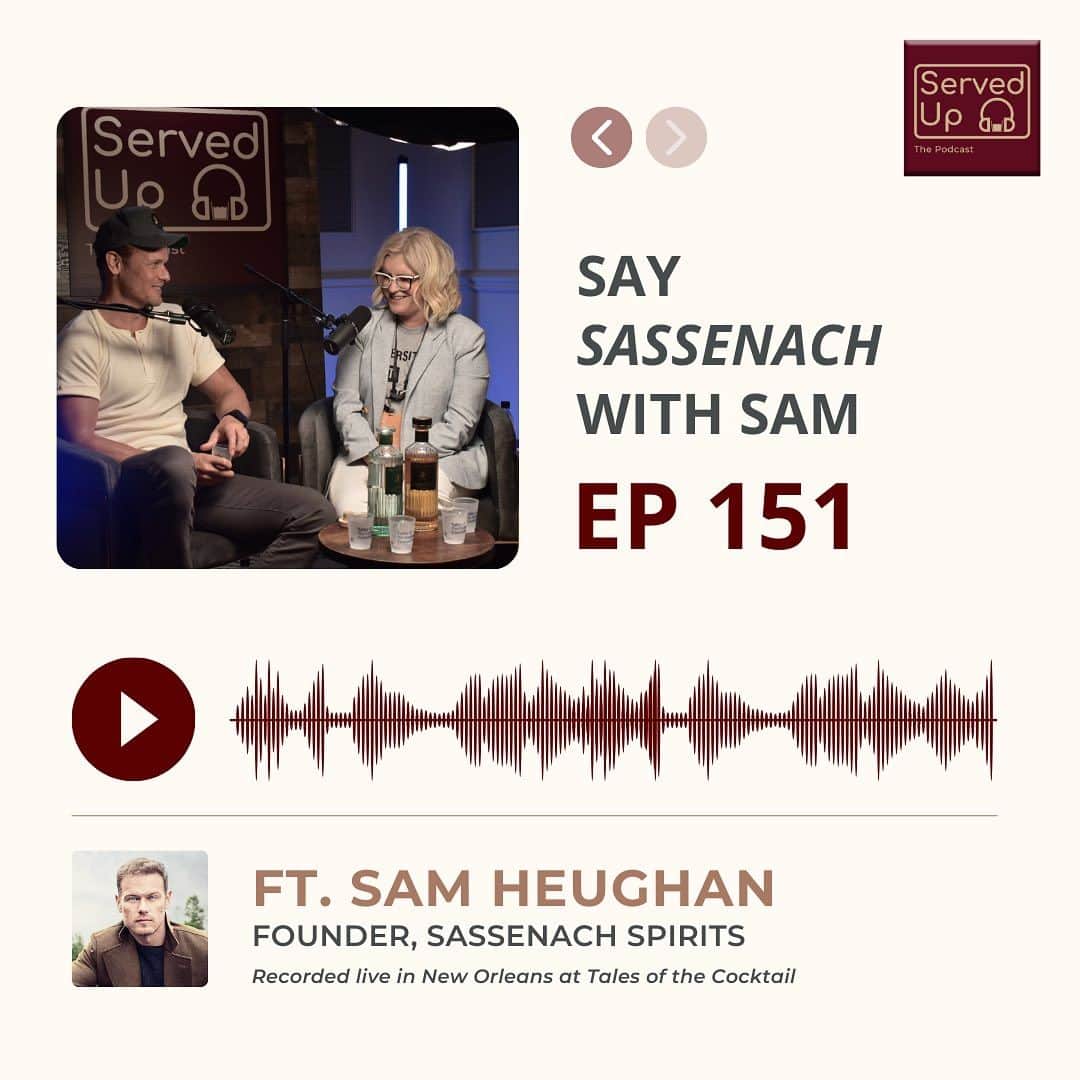サム・ヒューアンのインスタグラム：「Sam Heughan’s episode on the Served Up Podcast is now LIVE! Click our link in bio to subscribe to the Served Up Podcast and listen on your favorite platform or watch on the @sgwinespirits website.   Thank you for an amazing chat with @bridgetkalbert over @sassenachspirits, @samheughan! 🎉🥃 #SamHeughan #Sassenach #ServedUpPodcast」