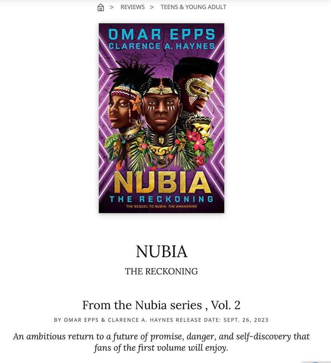 オマー・エップスのインスタグラム：「First trade publication review of Nubia: The Reckoning, from Kirkus: “An ambitious return to a future of promise, danger, and self-discovery that fans of the first volume will enjoy.” (And we’re also getting some love from Goodreads. Big up to early readers.)  Link to full review in stories; link to book in bio.  an @omarepps & @getunderlined title」