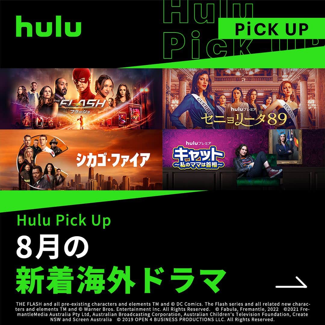 Hulu Japanさんのインスタグラム写真 - (Hulu JapanInstagram)「. ８月の新着海外ドラマ📺  🔹 #THE FLASH／フラッシュ 🔹 #セニョリータ８９ 🔹 #キャット ～私のママは首相～ 🔹 #シカゴ･ファイア  #海外ドラマ #Hulu配信中 #Huluプレミア」8月31日 20時00分 - hulu_japan