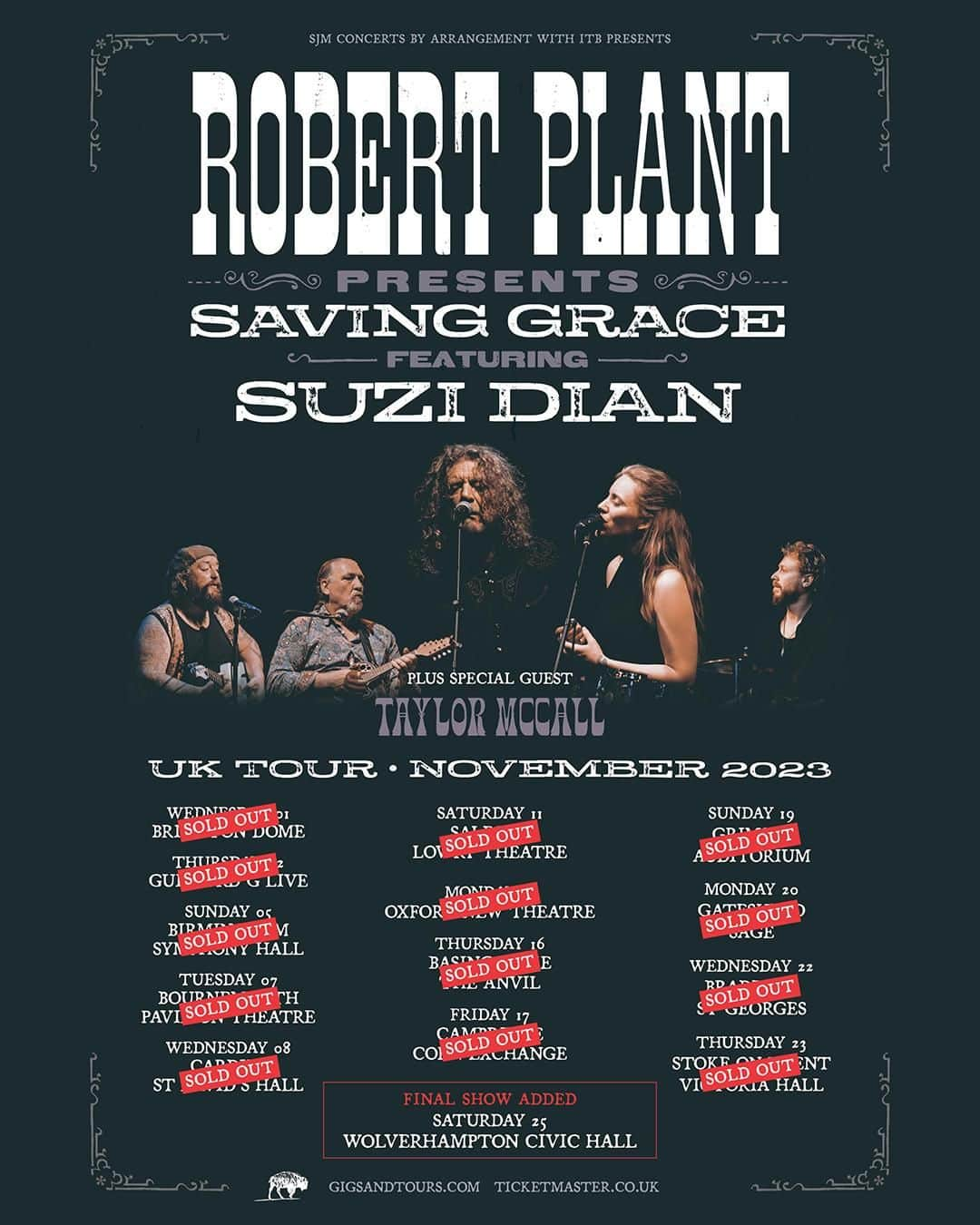 ロバート・プラントのインスタグラム：「A special hometown show for Robert Plant Presents Saving Grace Featuring Suzi Dian has been added at The Civic at The Halls Wolverhampton this November, joined by special guest Taylor McCall. Tickets for the brand new Wolverhampton date goes on sale Friday 1st September at 10am with all other dates on sale now via https://www.gigsandtours.com / https://ticketmaster.co.uk.  @taylormccallmusic」