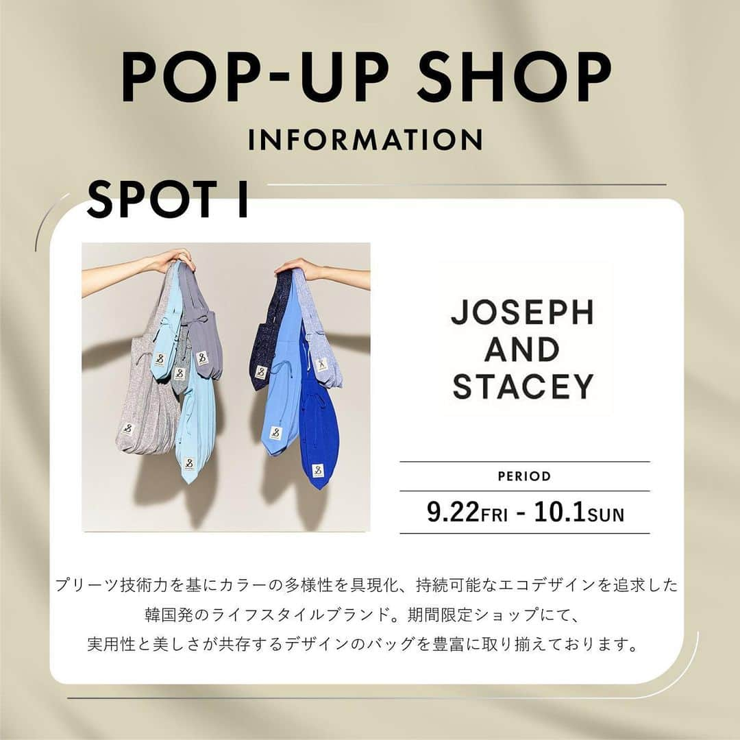 ルミネ新宿さんのインスタグラム写真 - (ルミネ新宿Instagram)「. ＼9月 期間限定POP-UP SHOP INFORMATION／  下記の人気ショップが、ルミネ新宿に登場！🎉  ■9/1～9/13：track　＠スポットI ■9/14～9/20：Soierie　＠スポットI ■9/22～10/1：JOSEPH AND STACEY　＠スポットI  ■9/8～10/19：MELLOW by Ayaka Mori　＠スポットL  お気に入りのブランドをチェック✔︎ ルミネ新宿にてみなさまのご来店をお待ちしております🙌  #LUMINESHINJUKU #ルミネ新宿 #track #トラック#Soierie #ソワリー #JOSEPHANDSTACEY #ジョセフアンドステイシー #mellowbyayakamori #メロウバイアヤカモリ #ポップアップストア #ポップアップ #ポップアップショップ #popup #popupshop #popupstore #2023AW #23FW #autumn #winter #秋冬コーデ #オーガニックコスメ #ヘアオイル #jewelry #accesssory #silver #アレルギー対応アクセサリー」9月1日 14時57分 - lumine_shinjuku