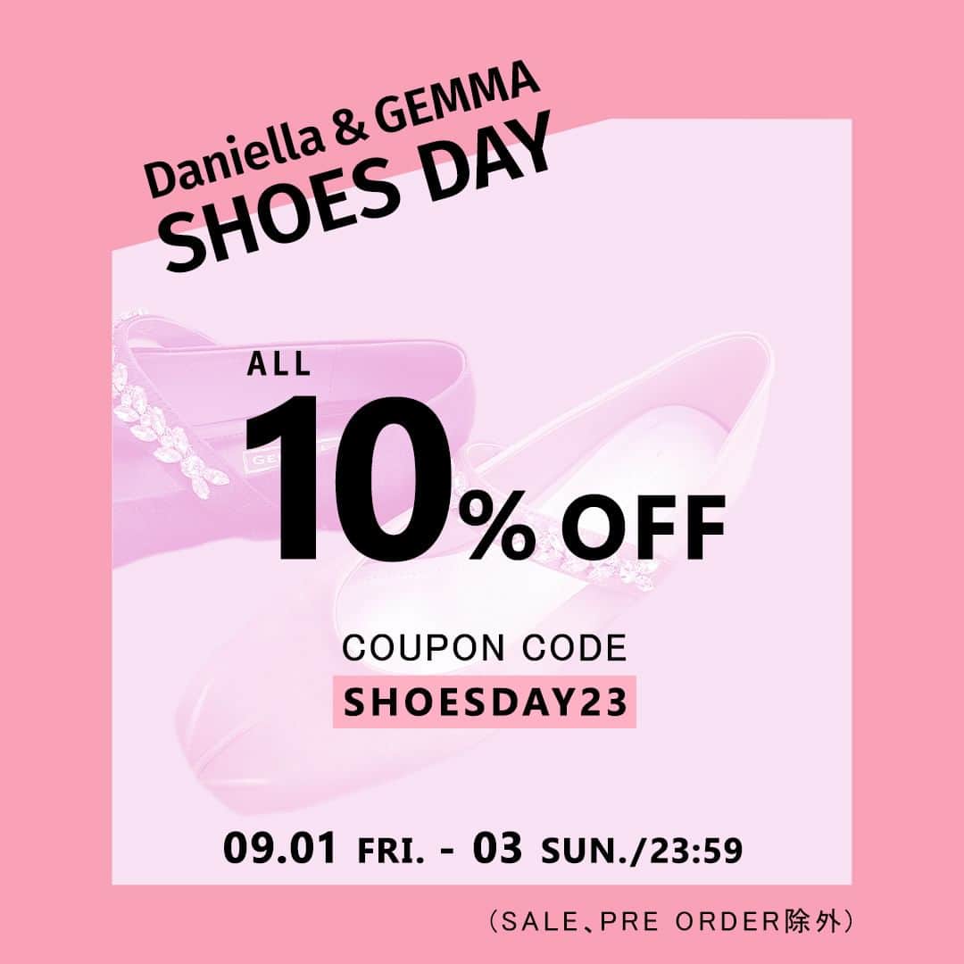 Daniella&GEMMAさんのインスタグラム写真 - (Daniella&GEMMAInstagram)「✨靴の日10％OFFクーポン✨   👠9月２日は「靴の日」👠  セール品・プレオーダー品を除くアイテムが10%OFFのクーポンを発行中！  クーポンコード:SHOESDAY23  今旬アイテムをいち早くお得にお買い物してみませんか？  今すぐチェック！  - #daniellaandgemma#danigemma#shoes#fall#winter#collection#ダニエラアンドジェマ#ダニジェマ#秋#冬#コレクション#shoesday」9月1日 19時04分 - daniella_and_gemma