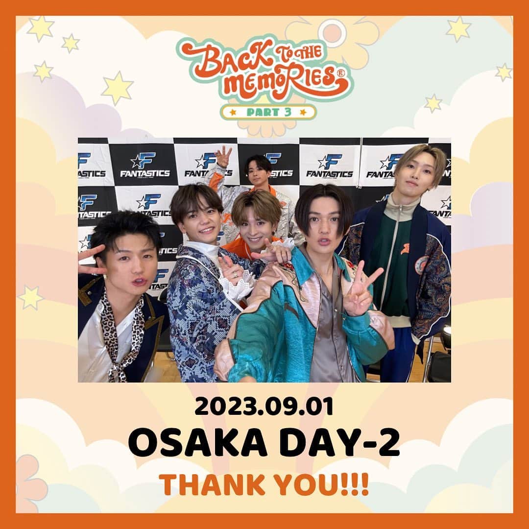 FANTASTICS from EXILE TRIBEさんのインスタグラム写真 - (FANTASTICS from EXILE TRIBEInstagram)「. BACK TO THE MEMORIES PART3  OSAKA DAY-2🐙  #FANTASTICS #FANTASTIC6  #BTTM」9月1日 19時50分 - fantastics_fext
