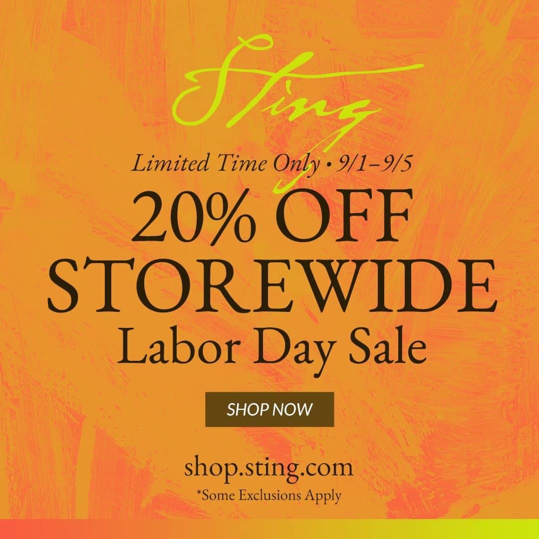 スティングさんのインスタグラム写真 - (スティングInstagram)「The Sting.com Labor Day Sale is on now. Get 20% off storewide now through 5 September.   Store link in bio.」9月2日 2時20分 - theofficialsting