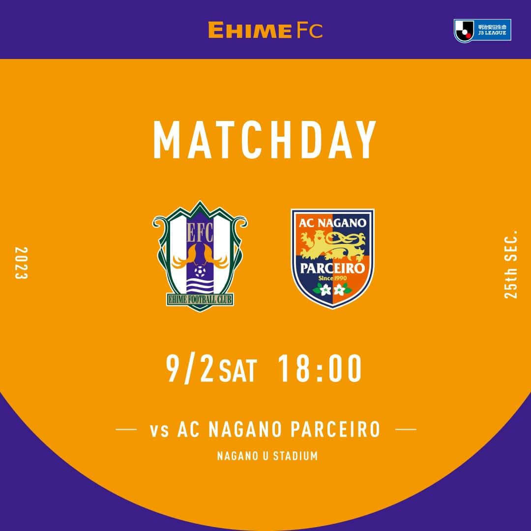 愛媛FCさんのインスタグラム写真 - (愛媛FCInstagram)「🔶-MATCHDAY-🔶  📅9月2日（土） ⌛18時キックオフ 🆚#AC長野パルセイロ 🏟#長野Uスタジアム  試合情報はこちら💁‍ https://www.jleague.jp/match/j3/2023/090215/preview/  #愛媛FC #ehimefc #己超」9月2日 8時00分 - ehimefc12