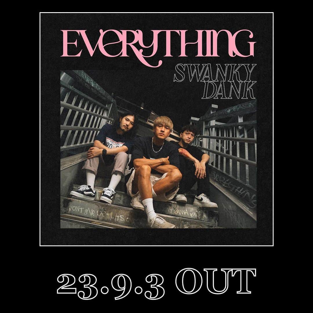 のインスタグラム：「New Single 'Everything' が、この後9月3日 (日) 0:00より配信リリースされます！  また11月11日 (土)に、下北沢SHELTERにてワンマン・ライブ “COMEBACK SHOW” を開催！！  チケットは明日9月3日 (日) 12:00より発売開始なので、ゲットして一緒に遊びましょー！！  #SWANKYDANK」