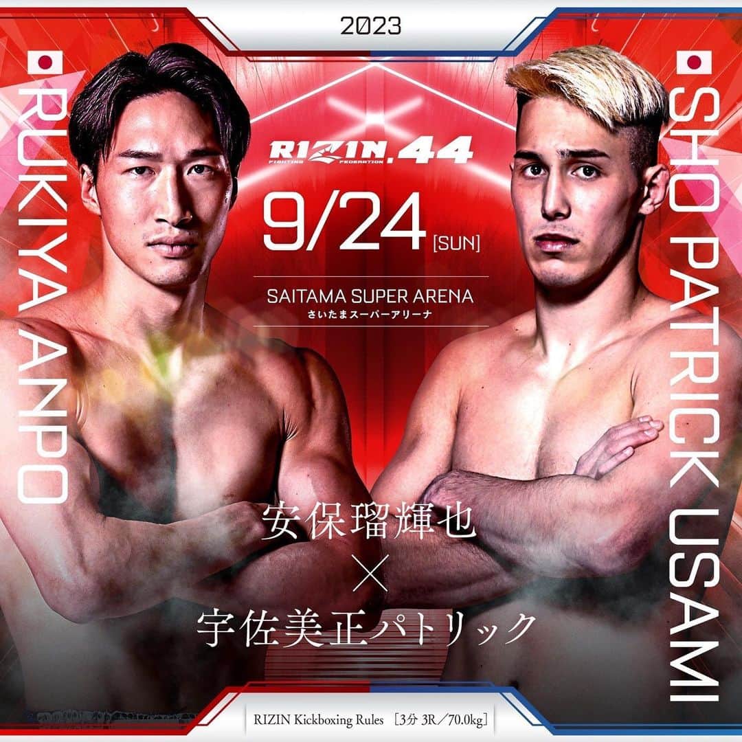 RIZIN FF OFFICIALのインスタグラム：「Additional fight announcement for #RIZIN44  RIZIN Kickboxing rules [3min × 3R] 70.0kg  Rukiya Anpo @anporukiya  🆚 Sho Patrick Usami @sho050817   9.24[Sun]2:00PM SAITAMA SUPER ARENA #RIZIN #MMA」