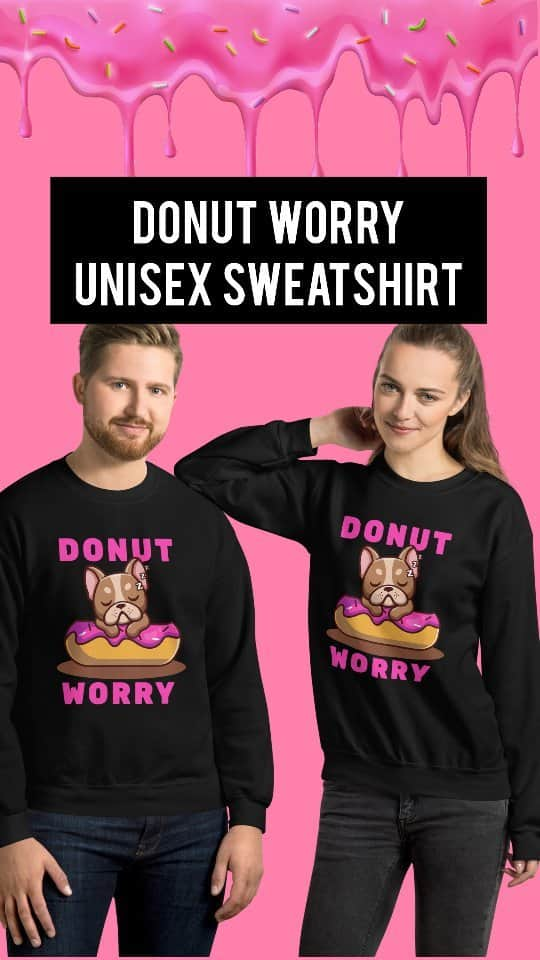 French Bulldogのインスタグラム：「💥NEW STORE ARRIVAL💥 Donut Worry French Bulldog Unisex Sweatshirt 🍩🍩🍩 Limited Supply 😋 French Bulldog Store Exclusive ✅️🐾🐶  . . . . .  #frenchie #frenchies #frenchbulldogs #frenchbulldog #doglover #frenchiesofinstagram #frenchieoftheday #pupsofinstagram #pupstagram #frenchiegram #frenchielovers #frenchielife #frenchiefriends #frenchpuppy #frenchiemania #frenchiedaily #frenchietalk #frenchiesquad #frenchiemom」