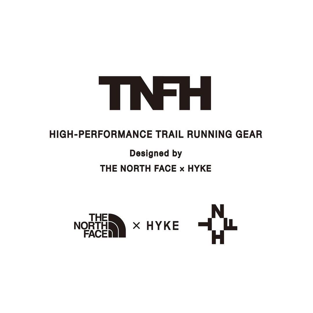 HYKEのインスタグラム：「新たに、THE NORTH FACEとトレイルランニングに特化したコンセプトのコラボレーションプロジェクトTNFH THE NORTH FACE × HYKE（ティー エヌ エフ エイチ ザ ノース フェイス ハイク）をスタートします。 本コラボレーションの詳細につきましては、2024年1月中旬に改めてご案内させていただきます。 - We are pleased to announce that TNFH THE NORTH FACE × HYKE, a new collaborative project with THE NORTH FACE focusing on high -performance trail running is launching spring/summer 2024.  More details will be available in mid-January 2024. - #tnfh #thenorthfacehyke #thenorthface #hyke #trailrunning」