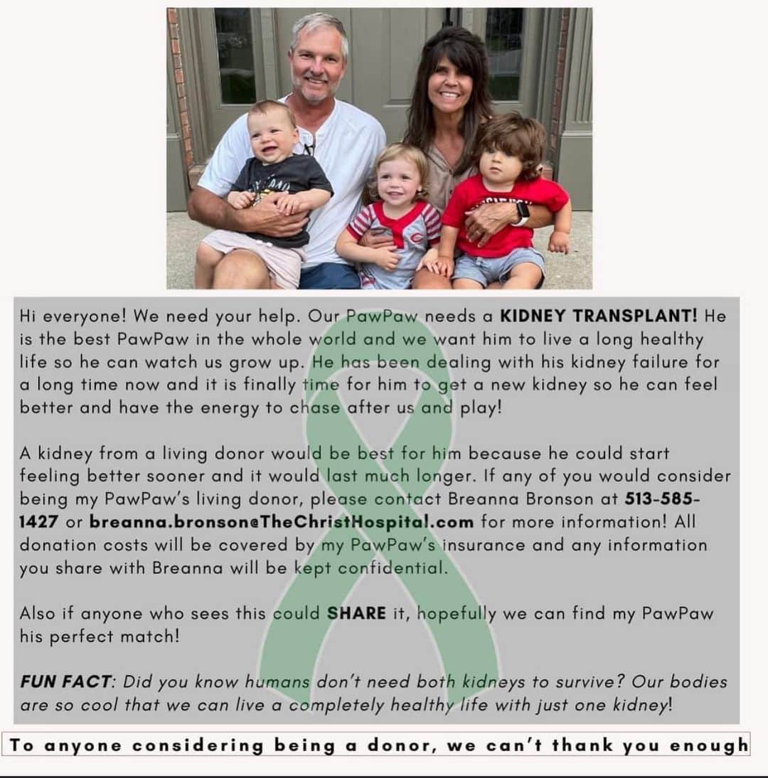 レキシー・プリースマンのインスタグラム：「“Hi everyone, we need your help. Our PawPaw Brian Heffron needs a KIDNEY transplant! He is the best PawPaw in the whole world and we want him to live a long healthy life so he can watch us grow up. He has been dealing with his kidney failure for a long time now and it is finally time for him to get a new kidney so he can feel better so he can have the energy to chase after us and play!   A kidney from a living donor would be best for him because he could start feeling better sooner and it would last much longer.  If any of you would consider being my pawpaw’s living donor, please contact Breanna Bronson at 5135851427 or email breanna.bronson@thechristhospital.com for more information! All the donation costs are covered by my pawpaw’s insurance and any information you share with Breanna will be kept confidential!   Also, if everyone who sees this could SHARE it, hopefully we can find my PawPaw his perfect match! ♥️   Thank you so much! Love, Addalee, Zander, & Asher”  Fun fact: Did you know humans don’t need both kidneys to survive? Our bodies are so cool that we can live a completely healthy life with only one kidney! 🤓」