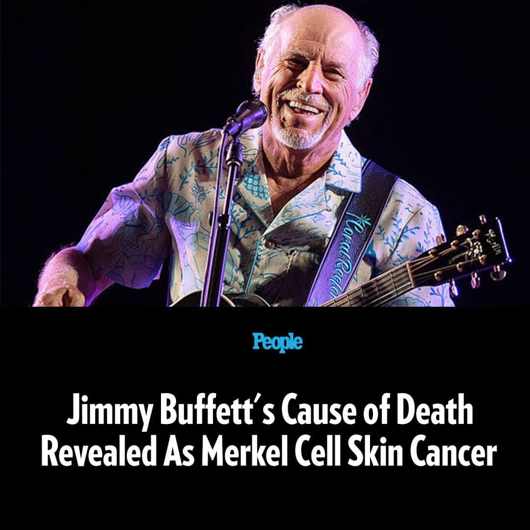 People Magazineさんのインスタグラム写真 - (People MagazineInstagram)「Jimmy Buffett's cause of death has been revealed. The "Margaritaville" singer died on Friday at age 76.  According to an official obituary for the star posted to his website, Buffett died at his home in Sag Harbor, New York, on Friday from Merkel cell skin cancer — which he had been diagnosed with four years ago.  Merkel cell carcinoma is a rare, aggressive skin cancer that often begins as "red, shiny nodules on the face, hands and neck," per the MD Anderson Cancer Center. Buffett continued to perform during his cancer treatments, per the obituary. His last show took place in July during a surprise appearance in Rhode Island.  The ''Margaritaville" singer is survived by his wife of 46 years, Jane; his daughters, Savannah and Sarah; his son, Cameron; two sisters, Laurie and Lucy, his grandson Marley and his "devoted pack of dogs" Lola, Kingston, Pepper, Rosie, Ajax and Kody. Tap the link in bio for the full story. 📷: Getty Images」9月3日 20時30分 - people