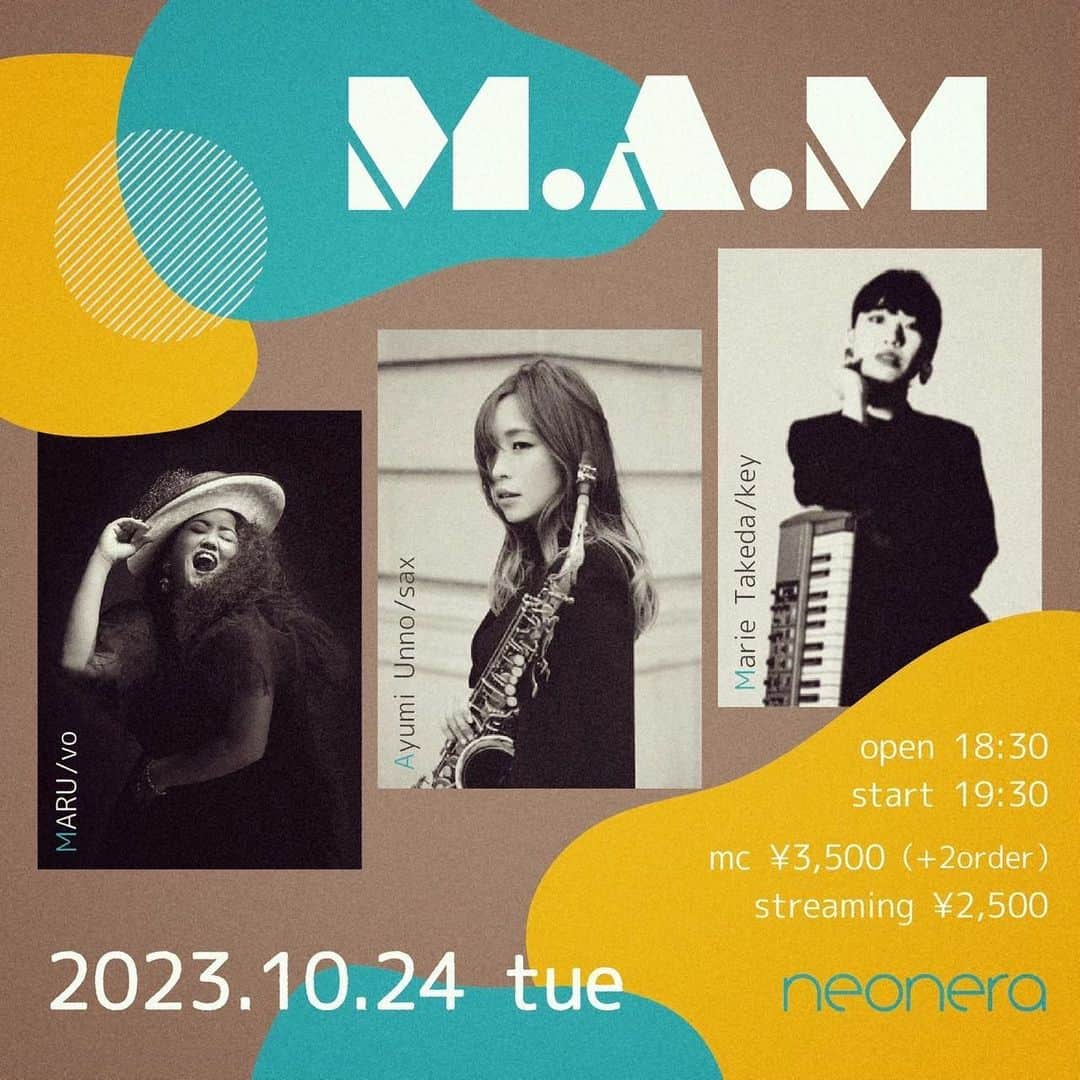 MARUのインスタグラム：「10月24日（火曜） M.A.M @溝の口ネオネラ @neonera818   やります！  全く描けてないけど 新曲やりたい！ できるのか？（笑）  何はともあれ、 久しぶりのこの三人 めちゃくちゃ楽しみです！！  予約はお店にね https://www.musichall-neonera.com/event/408726.html  キッズも入れます🍭」