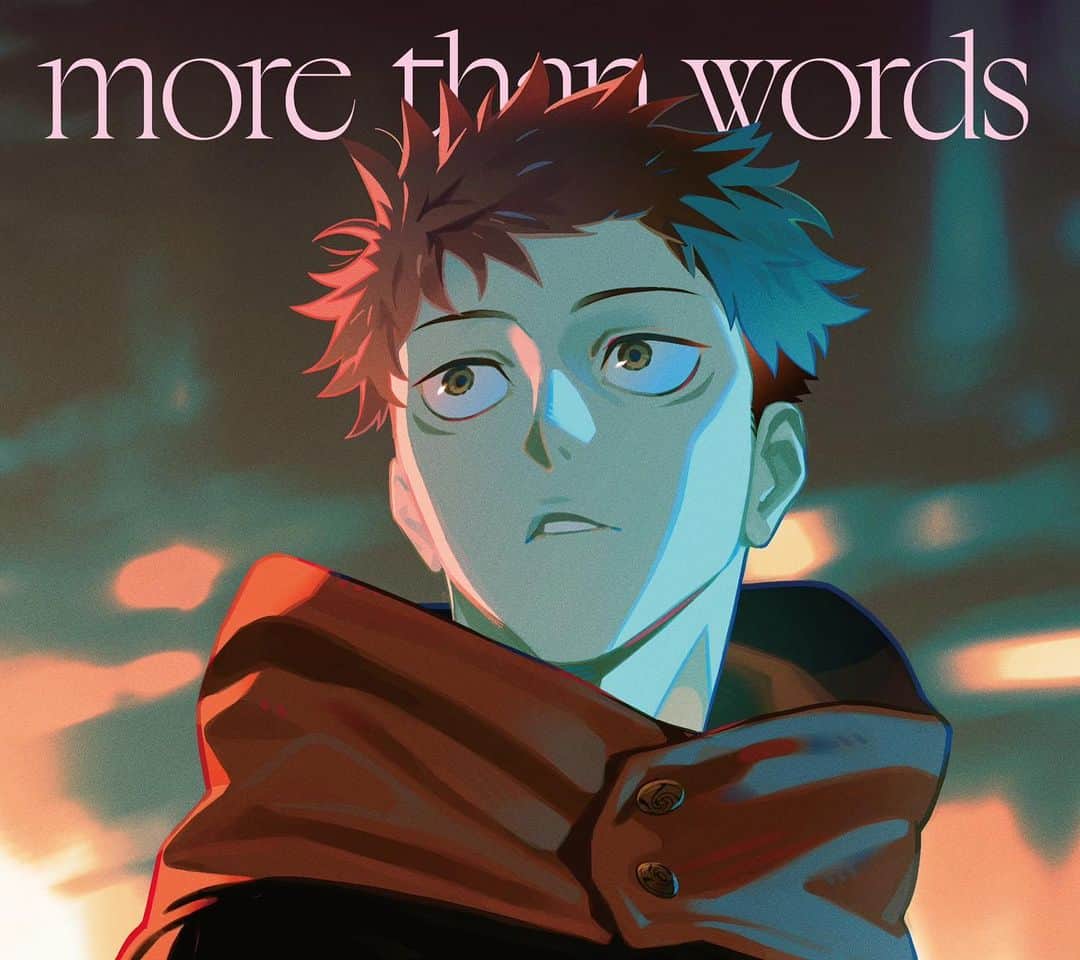 のインスタグラム：「" more than words "  CDは9/27発売、  だいすきな、Cwondo Remix @cwondo_  も入っています  すんごいです、ありがとう　🍃  MAPPAのみなさん　 沖山さん　@tetsuyaokiyama   かっこいい虎杖氏のジャケ ありがとうございます　✴︎ 📷  パワー　🪬  #呪術廻戦 #jyujyutsukaisen   @hitsujibungaku」