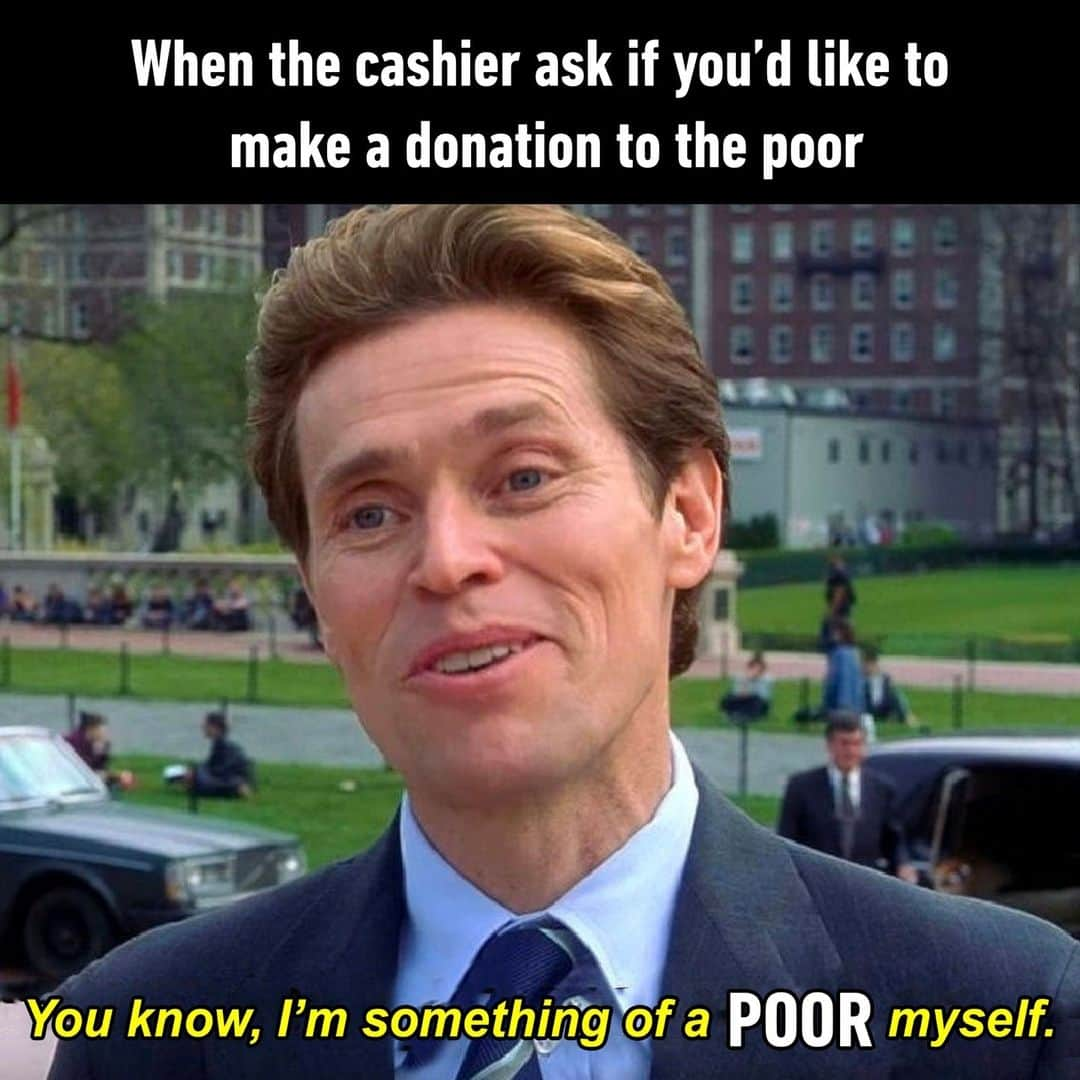 9GAGさんのインスタグラム写真 - (9GAGInstagram)「sorry I'm struggling too  - #poor #donation #memes #9gag」9月4日 22時02分 - 9gag