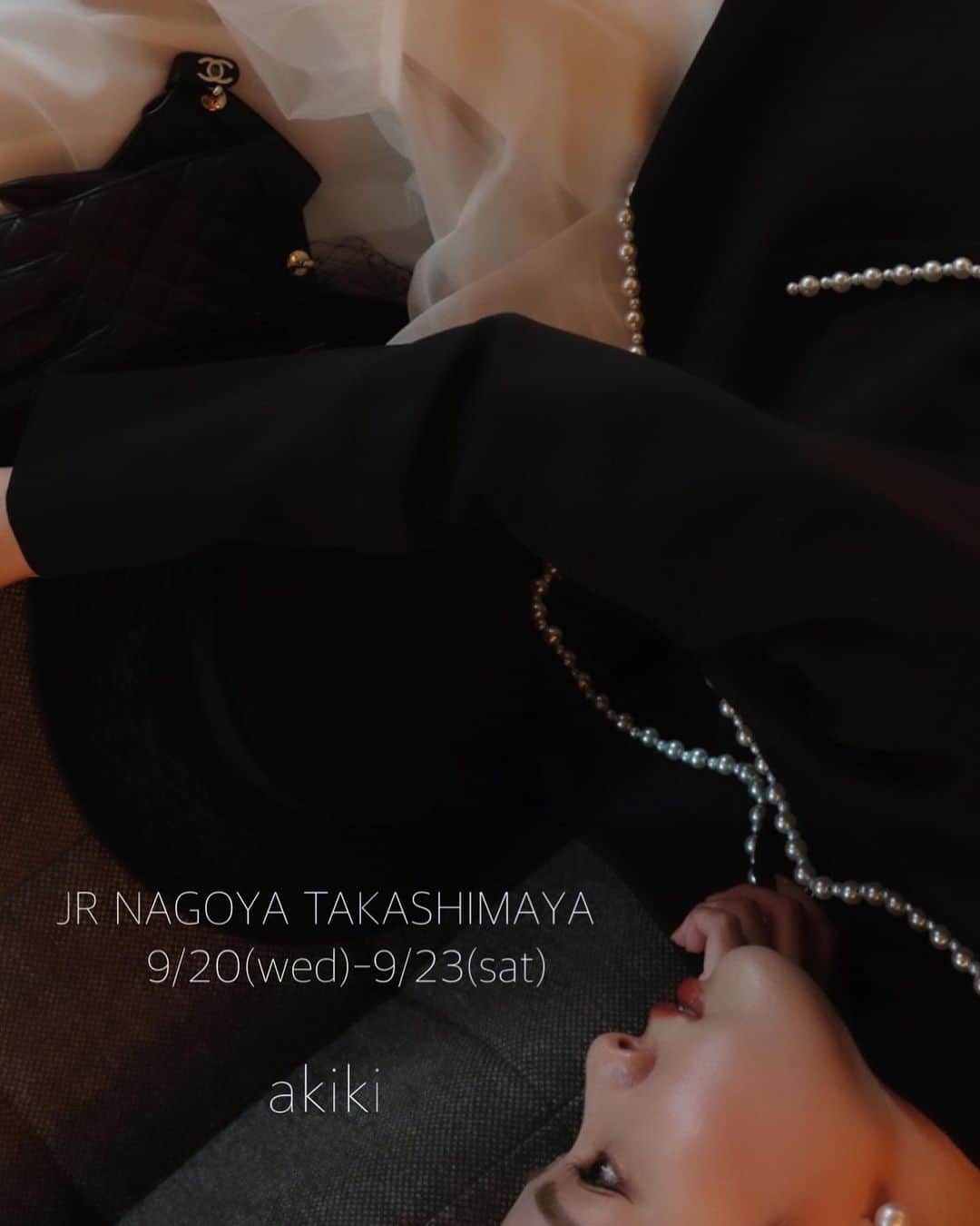 のインスタグラム：「'23 F/W COLLECTION  "TIMELESS CLASSIC"  POPUP STORE in NAGOYA🥀  今月、20日(水)-23(土)の４日間、 ジェイアール名古屋タカシマヤにて開催いたします。  心ときめく端麗なディテールを装い　  永遠のエレガンスを纏う秋 　 これからも変わらず永く愛したいもの、　 新しいエッセンスを加えたアイテム達をお披露目いたします  みなさまのお越しをお待ちしております🥀  DATE:9/20Wed.-9/23Sat. BUSINESS HOUR: 10:00-20:00 PLACE: ジェイアール名古屋タカシマヤ 5F イベントスポット TEL: 052-566-1101  #akiki#madeinjapan #nagoya#popup #ジェイアール名古屋タカシマヤ」