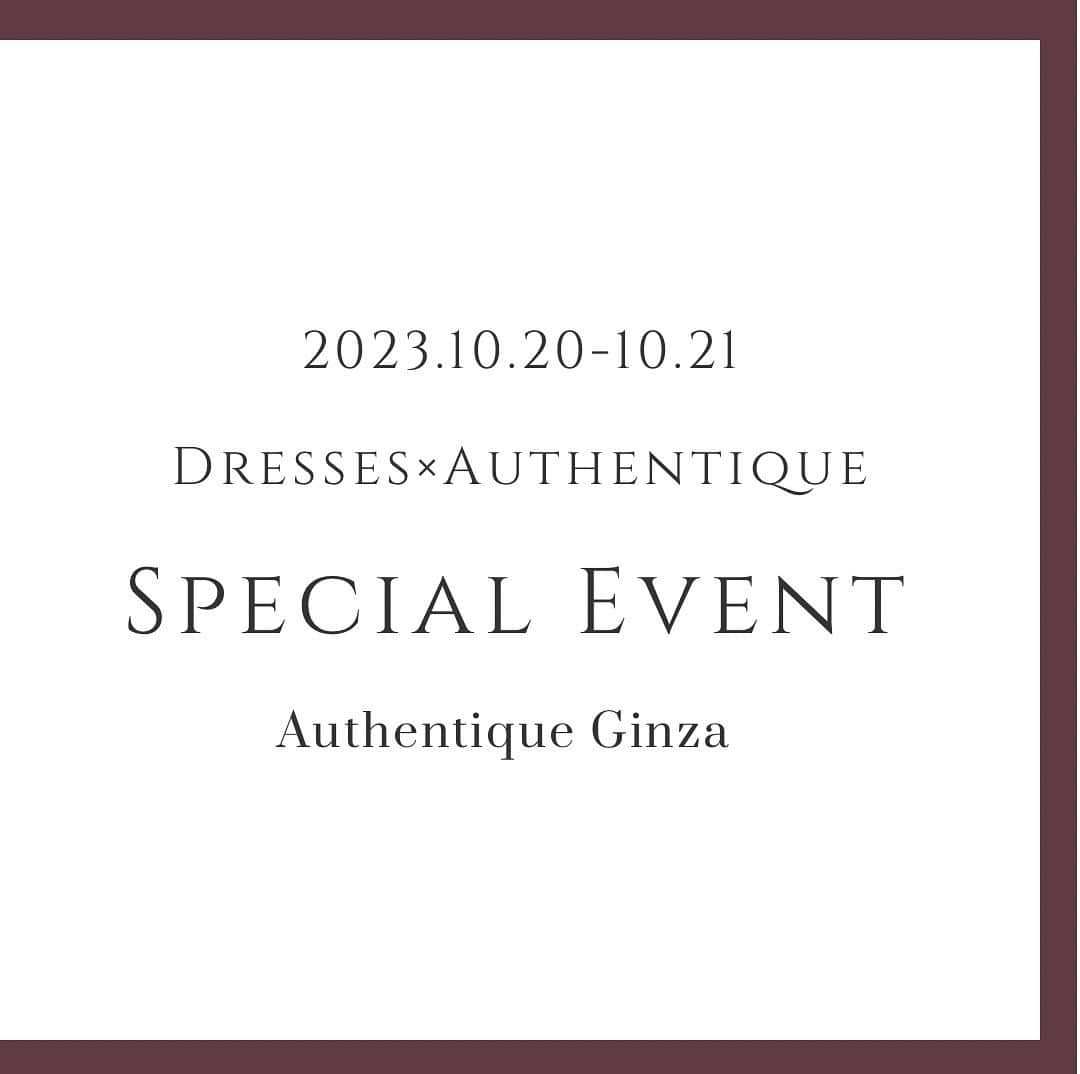 Authentique Authentiqueのインスタグラム：「Authentique×Dressesブライダルカウンタースペシャルコラボイベント  ブライダルカウンター @dresses_weddings との2日間限定特別フェアを開催いたします。  式場をご検討されている方も、式場がお決まりの方で衣裳をお探しの方にもお得な特別衣裳特典＆フォト撮影もプレゼントさせていただきます。  ◆日程：10/20（金)〜10/21（土） ◆開催場所：Authentique銀座 ◆イベント内容 ①衣装特典 ②ドレス×タキシードご試着 ③田中みな実さんもご愛用《メディプローラーの炭酸パック》プレゼント ④コンシェルジュによるお見積もり相談  ◆対象のお客様 ①これから結婚式場を探し始める方 ②衣裳のみ持ち込みを検討されている方 （Authentqiueと提携外の式場のお客様限定とさせて頂きます）  詳細はプロフィール欄のリンクよりイベントページをご覧ください。  ご予約はNEWSページ内の専用フォームもしくはInstagramのDMよりご連絡くださいませ🕊  ※ご案内は組数限定、完全ご予約制となります為、ぜひお早めのご予約をおすすめ致します。  #ウェディングドレス #ブライダルカウンター　 #オーセンティック銀座 #authentique_dress  #式場見学」