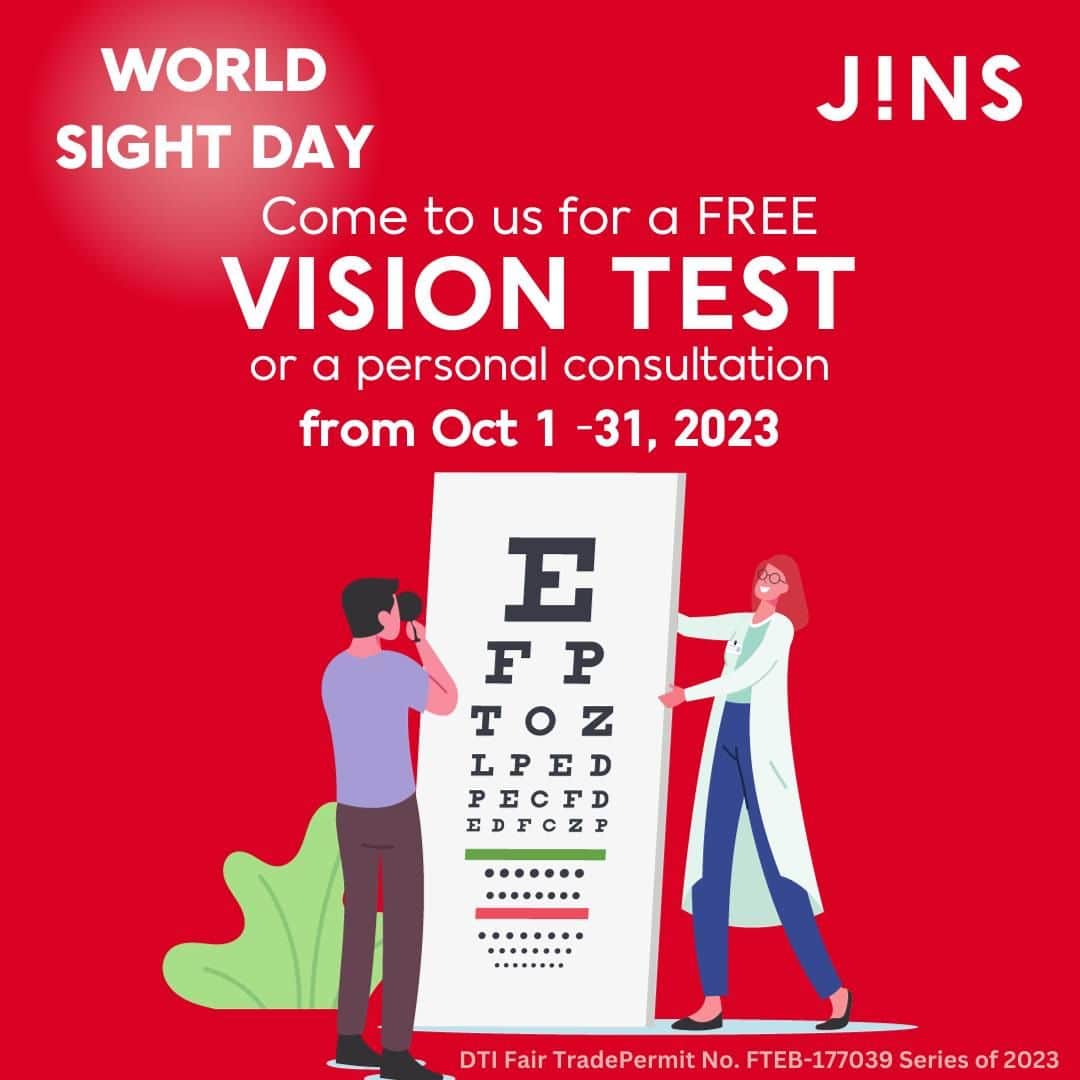 JINS PHILIPPINESのインスタグラム：「Take Care of your Eyes.   In celebration of the World Sight Day this October, We at JINS offers you a FREE Vision Test or Eye test to raise awareness about the importance of eye care.  Come to any of our JINS stores now until the end of October to give your eyes the love it deserves.   Visit Us:  Visit us at:  SM Aura SM Makati SM North Edsa Robinsons Manila SM Megamall Ayala Trinoma SM Mall of Asia  Thank you!  #JINS #glasses #eyewear #eyetest #worldsightday #eyesight #eyehealth」