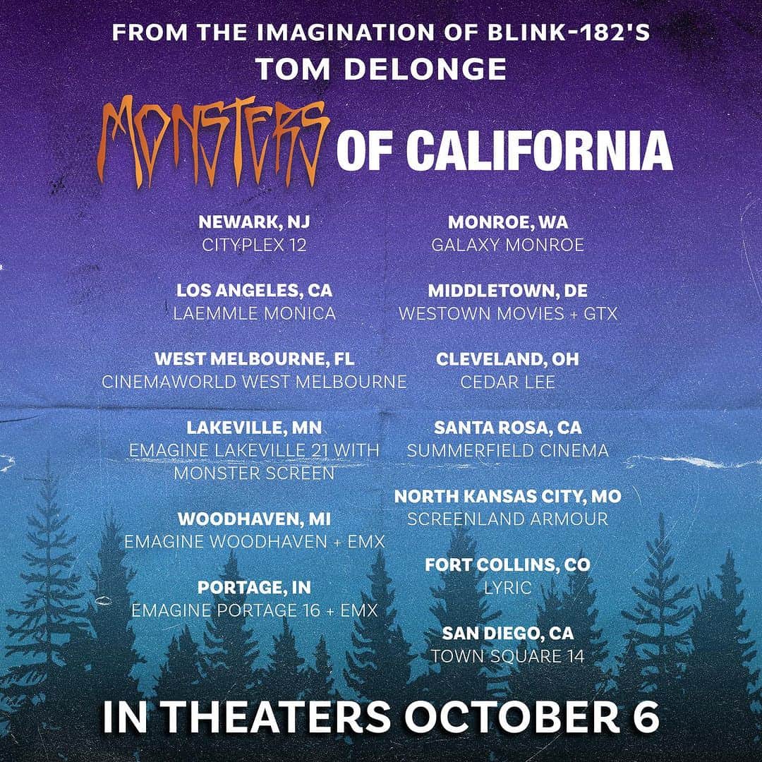 トム・デロングのインスタグラム：「Here’s the initial list of theaters for release day! Also a link in my bio to pre-order on demand. Keep checking @tothestars.media and @monstersofcalifornia for updates.」
