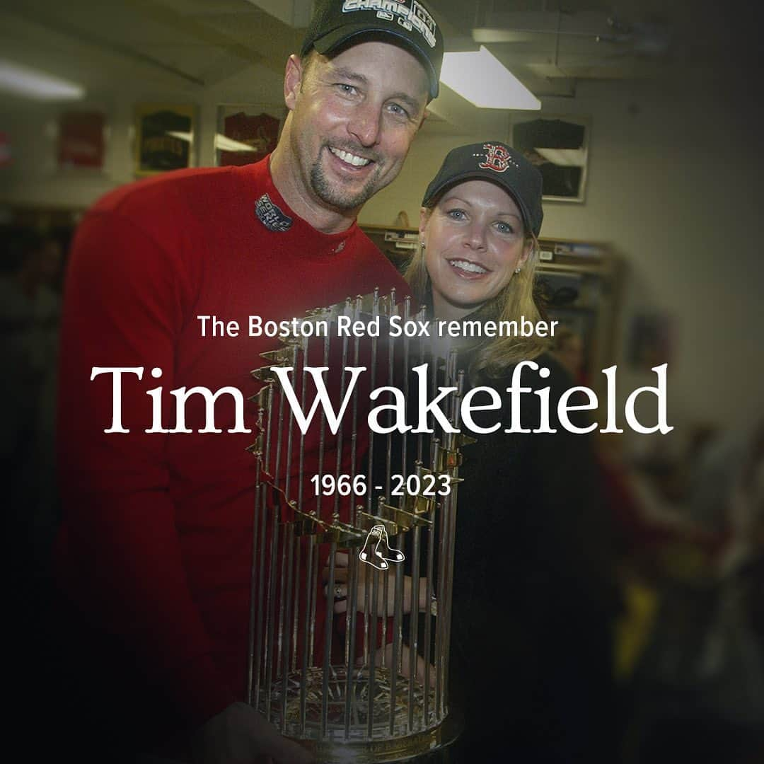 ボストン・レッドソックスのインスタグラム：「Our hearts are broken with the loss of Tim Wakefield.  Wake embodied true goodness; a devoted husband, father, & teammate, beloved broadcaster, & the ultimate community leader. He gave so much to the game & all of Red Sox Nation.  Our deepest love & thoughts are with Stacy, Trevor, Brianna, & the Wakefield family.」