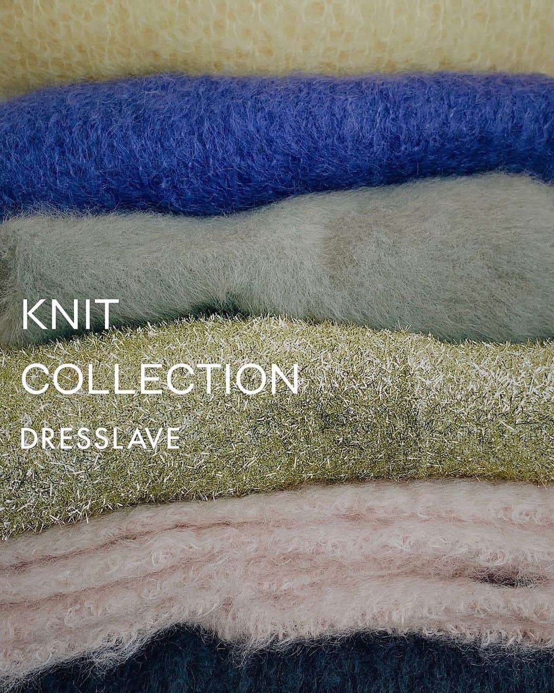 のインスタグラム：「. DRESSLAVE KNIT COLLECTION  これからのシーズンに欠かせない 身に纏いたくなるニット🧶  10月12日(木)展開のアイテムの一部を一足早くご紹介していきます。  DRESSLAVEならではのカラーやデザイン DRESSLAVEが提案するニューベーシック etc  プロフィールハイライトのKNIT🧶より特集ぺージをご覧いただけます☺︎  プロフィールはこちらから ▷  @dresslaveofficial   _______________________________  【SHOP INFORMATION】  KNIT COLLECTION 📌10月12日(木) 〜 10月22日(日)  上記期間中、DRESSLAVE全店舗にて対象ニットをご購入で 通常ポイントに加え5%分のポイントを還元させていただきます。  ぜひお気に入りの一着を見つけて下さい🧶  #DRESSLAVE #ドレスレイブ #23aw #23autumn #23winter #knit #knitcollection #ニット #ニットコレクション」
