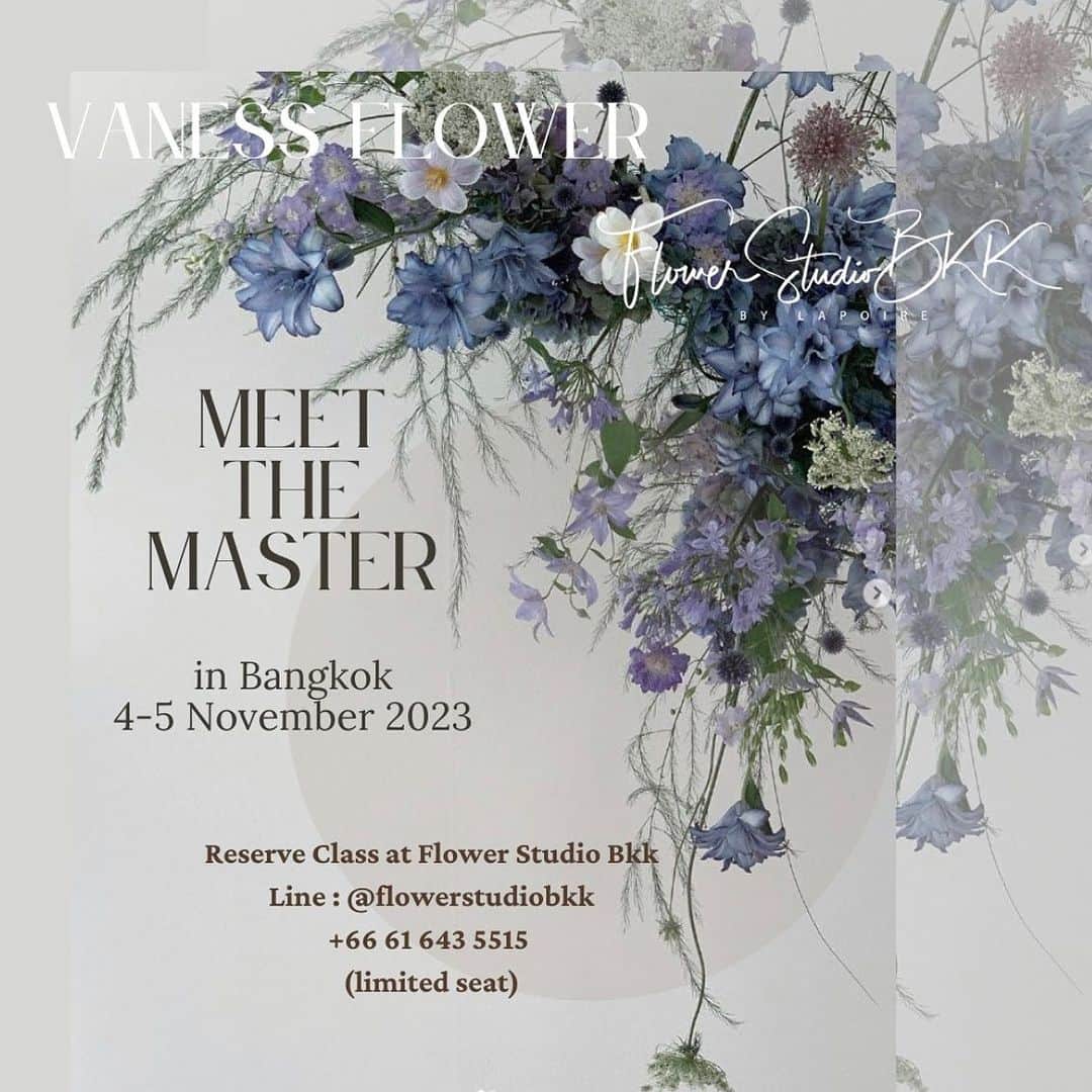 플로리스트 이주연 florist Lee Ju Yeonのインスタグラム：「. . 🤍Bangkok, Thailand🤍  ”Meet the Master with Vaness Flower“  https://www.instagram.com/vanessflower/  Date: 4-5 November 2023 Time: 09.00 - 18.00  Day #1 1. minimal bouquet * 2. small bouquet (demo) 3. korean signature bouquet * 4. vine decoration (demo) 5. Flower Arch  Day #2 6. Vase * 7. Centerpiece (demo) 8. Dinner Table * 9. Boutoniere (demo) 10. Arm Bouquet  If you love❤️flowers and want to learn from the best,  join #VanessFlower , the renowned Korean style florist, in her exclusive workshop.  This is a rare opportunity to get hands-on training from a master of floral design and discover the latest trends in the industry. You will be amazed by what you can create with Vaness Flower’s guidance and tips.  Don‘t miss this chance to level up your Flower Arrangement skill and have a wonderful time. . 👉Register now and get ready to unleash your creativity with flowers. ☎️ 061-643-5515」
