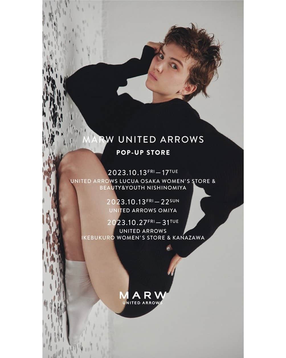 かんだまのインスタグラム：「お知らせ✔️ ぱんぱかぱーーん！10月もマルゥPOPUP開催いたします！！  ____________________________ マルゥ10月新作発売日：10/13(金) 詳細 ▶︎ @marw_unitedarrows_official   10/13(金)-10/17(火) 大阪・西宮 10/13(金)-10/22(日) 大宮 10/27(金)-10/31(火) 金沢・池袋  ○期間中POP UP開催店舗にて＜MARW UNITED ARROWS＞の商品を税抜15,000円以上お買い上げの方へ、先着っでMARWロゴの刺繍を施した今治ハンドタオルをプレゼント  ○お買い上げ金額に関わらず＜MARW UNITED ARROWS＞の商品をお買い上げの皆さまへロゴステッカーをプレゼント ____________________________ かんだま店舗日程(仮) 10/15(日) 西宮 10/16(月) 大阪 10/29(日) 金沢  ☞時間は追ってお知らせ。 ☞大宮は今回不在、池袋は追って発表。 ____________________________  皆様からのお声を元に店舗との競技の結果、今回は金沢と池袋が決定いたしました🔥 大好きで行くとついつい飲み食いしすぎちゃう金沢。服をお届けするのはもちろんのこと、胃袋しっかり整えて行きたいと思います🫡わくわく  そしてこの10月は、予約販売で大人気すぎたコクーンアウター、モモンガカーデにニットのセットアップ、お手入れ簡単なワンピ、マルゥチームでみんなリアルバイしたがっているアシメスカート、一枚持っておきたいアルパカニット、撥水レザーのボリュームブーツ等、とにかくドドンっ！と新作が入荷いたします。  10/9-10あたりにYouTube、10/11(水)19時からはインスタライブを予定しておりますので、ぜひお悩み解消してもらえると幸いです👍  引き続きマルゥをよろしくお願いいたします◎  #marwunitedarrows #マルゥユナイテッドアローズ #popupstore #金沢 #池袋 #秋冬コーデ #新作」