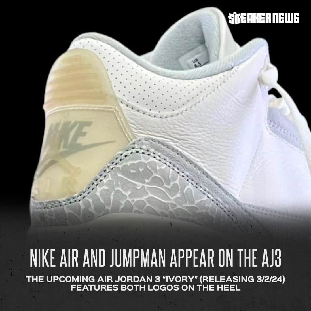 Sneaker Newsさんのインスタグラム写真 - (Sneaker NewsInstagram)「FIRST LOOK at the Air Jordan 3 "Ivory"! Do you notice both the NIKE AIR and Jumpman logo on the heel? Tap the link in our bio for a closer look.」10月3日 1時01分 - sneakernews