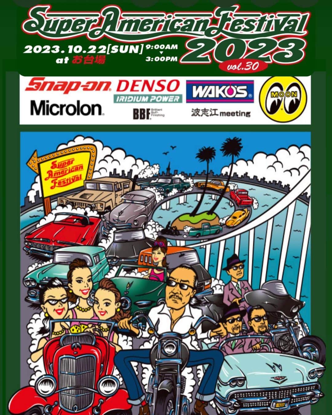 のインスタグラム：「（原めぐみofficial） 【Super American Festival2023】vol.30 2023.10.22(日)AM9:00〜PM3:00 お台場　ウルトラパーク 入場料　前売 1000円 当日　1500円 ※チケットはご用意しますのでお問い合わせくださいね  <<イベントスケジュール >>  9:00  ゲートオープン　　　　　　   9:30  オープニング　　　　　　  　　　　　　チャリティオークション   11:00~11:30  シャバダバ  11:40~12:00  原めぐみ  12:00~13:00  カーショー表彰式  13:00~14:00  Oh! Sharels  14:10~14:40 WANDERERS   14:40~14:55  FRANK with WANDERERS  14:55~15:20  WANDERERS  #原めぐみ #superamericanfestival  #お台場」