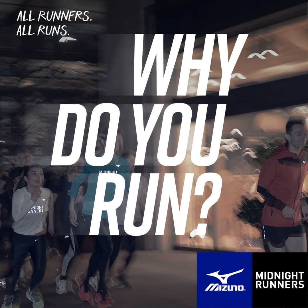 MizunoRunningのインスタグラム：「WHY DO YOU RUN? We are so excited to launch our All Runners. All Runs. campaign, celebrating our partnership with Midnight Runners.  We all share a passion for running, but often for individual reasons - and we want to know yours. During this project, we want to get to know why our Midnight Runners community loves running as much as we do. Keep your eyes peeled for some seriously exciting opportunities to be involved in this project - follow @midnightrunners and @mizunorunningusa to keep up to date with upcoming contents and activities you can join under this campaign.  #allrunnersallruns #mizunowhydoyourun」