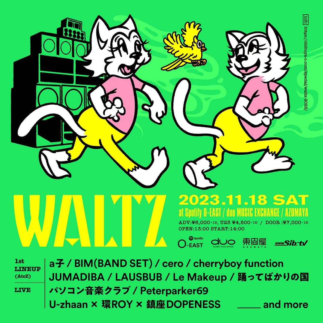 チケットぴあさんのインスタグラム写真 - (チケットぴあInstagram)「サーキットイベント『#WALTZ』が2年ぶりに開催⚡  📍11/18(土) Spotify O-EAST／duo MUSIC EXCHANGE／AZUMAYA (東京都)  #a子 #BIM #cero #CherryboyFunction #JUMADIBA #LAUSBUB #LeMakeup #踊ってばかりの国 他、豪華アーティストが出演💥  🎫チケット先行受付中🎵 お見逃しなく🔥  🔍チケットは「WALTZ ぴあ」で検索！」10月3日 16時33分 - ticketpia