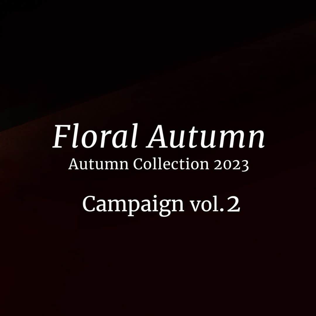 ニコライ・バーグマン・フラワーズ＆デザインのインスタグラム：「𝐅𝐥𝐨𝐫𝐚𝐥 𝐀𝐮𝐭𝐮𝐦𝐧 キャンペーン Vol.2 開催中［10/3 - 10/31］⁠ ⁠ ニコライ バーグマンオンラインショップでは、2023年10月3日 (火)から10月31日 (火)までオータムコレクション2023をテーマにしたFloral Autumnキャンペーン Vol.2を開催しています。⁠ 期間中に、ニコライ バーグマンオンラインショップにて購入いただく全てのお客様対象で、購入完了後に届く注文確認メールに記載されるアンケートに回答し、ニコライ バーグマンのニュースレター会員（すでにご登録されているお客様も含まれます）にご登録いただいた方の中から抽選で1名様に、ニコライ・バーグマンによるフラワーアートをプレゼントいたします。⁠ 期間中に、ニコライ バーグマンオンラインショップにてご購入いただく全てのお客様が対象となります。ニコライ バーグマンのフラワーアイテムとともに、素敵な秋をお過ごしください。⁠ ⁠ 2023年ニコライ バーグマン「オータムコレクション2023 Floral Autumn」をぜひご確認ください。⁠ ➡️ www.nicolaibergmann.com/autumn-collection-2023/⁠ ⁠ 【キャンペーン参加方法】⁠ ①オンラインショップで何か購入する⁠ ②購入完了後にメールで届く注文確認メールに記載されているアンケートページにて回答する⁠ ③ニュースレター用のメールアドレスを記入の上、回答を完了する⁠ ⁠ 【キャンペーンの注意点】⁠ 本キャンペーンは、一アカウントにつき一度だけ応募できます。⁠ 対象はオンラインショップで販売中の「オータムコレクション2023」を含む全てのアイテムで、注文確認メールにリンクを記載します。⁠ 注文確認メールが迷惑メールフォルダに入る可能性もありますので、ご注意ください。⁠ すでにニュースレター会員の方も対象となります。アンケートは必ず回答ください。⁠ 店舗での購入は対象外で、本キャンペーンはニコライ バーグマンオンラインショップ限定のキャンペーンとなります。⁠ 当選者には、11月以降に登録されているメールアドレスにご連絡いたします。⁠ 本キャンペーンの内容は予告なく変更する場合がございます。」