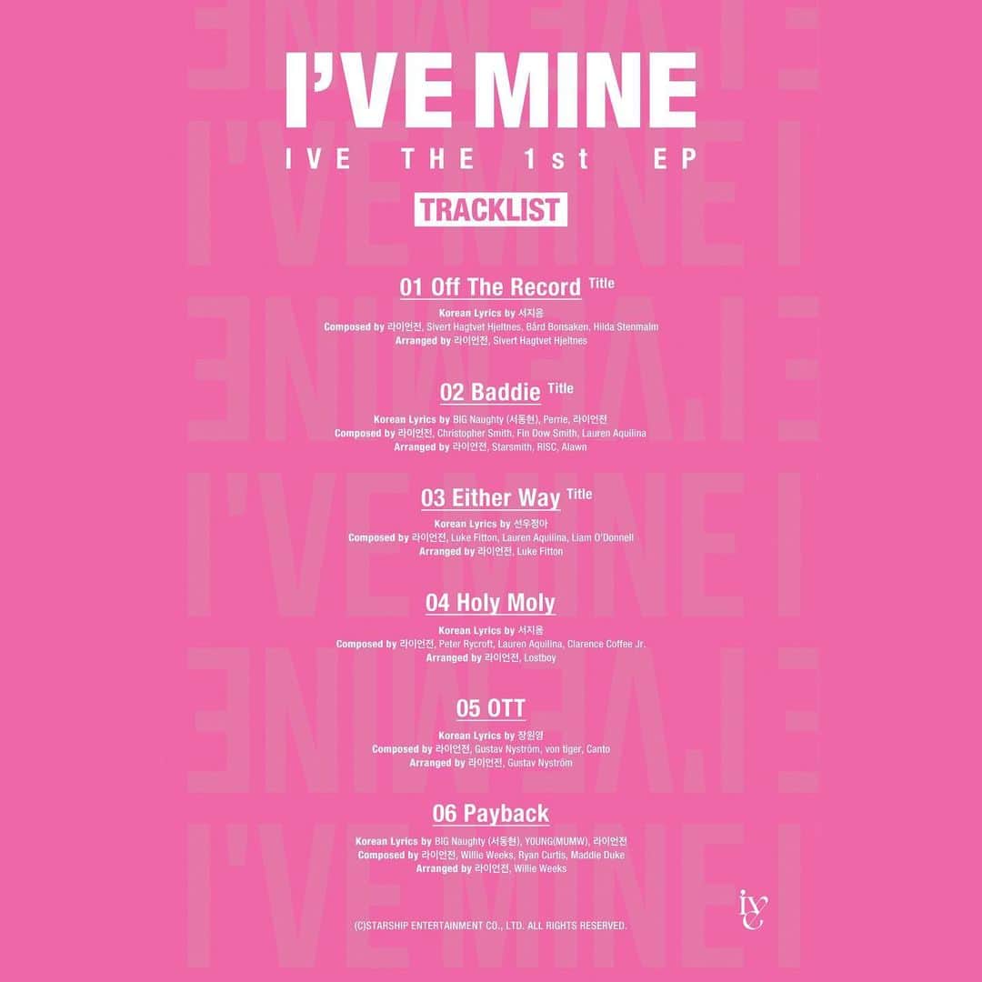 IVEさんのインスタグラム写真 - (IVEInstagram)「IVE THE 1st EP <I'VE MINE>  TRACKLIST  ALBUM RELEASE 2023.10.13 FRI  #IVE #아이브 #アイヴ #1stEP #IVEMINE #Eitherway #OfftheRecord #Baddie」9月10日 23時02分 - ivestarship
