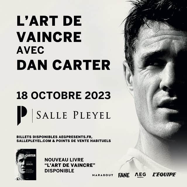 ダニエル・カーターのインスタグラム：「Aside from cheering on the @allblacks during the @rugbyworldcupfrance2023, I'm really looking forward to be live in conversation at the @sallepleyel on Weds 18 Oct. I’ll be talking all about The Art of Winning and sharing my 10 lessons on leadership, purpose and potential. Tickets are on sale now via @aegpresentsfr. If you’re in Paris for the RWC, I'd love to see you there!」