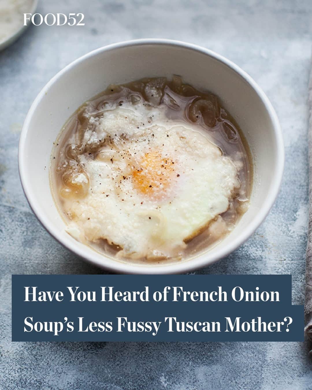 Food52のインスタグラム：「Carabaccia is a mellower, earthier version of the French onion soup you're used to, often with Parmesan and a runny-yolked poached egg in it to add creaminess and sustenance. Click the link in our bio for this comforting recipe. #f52community #f52grams」