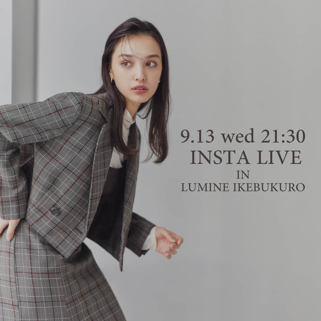 NATURAL BEAUTY BASICのインスタグラム：「9.13 WED 21:30 INSTA LIVE in LUMINE IKEBUKURO  明日9/13(水)21:30～ ルミネ池袋店よりインスタライブを配信いたします✨  【LUMINEカード10％OFF】直前！ おすすめの新作や限定商品をルミネ池袋店よりご紹介します♡  商品について素材や着丈、着用感などご質問やコメント などもたくさんお待ちしております。 是非ご視聴くださいませ😊  ライブ紹介商品はライブ配信後NBB公式アプリ「shopping」または アプリhomeの「INSTA LIVE schedule」からご覧いただけます。  #インスタライブ #インスタライブ配信 #ライブ配信 #お出かけコーデ #デートコーデ #オフィスコーデ #オフィスカジュアル #通勤コーデ #大人可愛い #カラーコーデ #着回しコーデ #きれいめカジュアル #ベーシックコーデ #ベーシック #ナチュラルコーデ #トレンドスタイル #シンプルコーデ #ナチュラルビューティーベーシック #naturalbeautybasic」