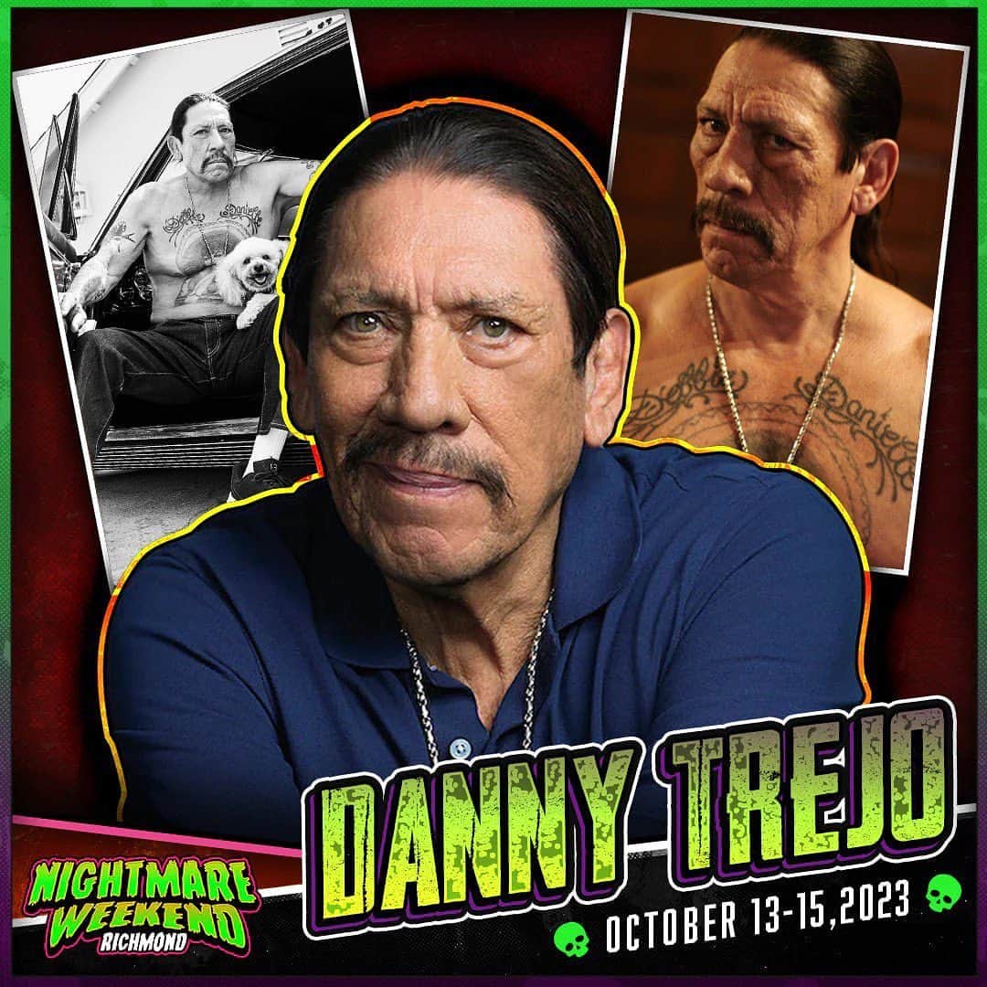 ダニー・トレホのインスタグラム：「Richmond, Virginia! I'm excited to meet you all at @NightmareWeekendRichmond. I'll be there October 14th & 15th, don't miss my Q&A! For Tickets and more Info go to my *Events Link in Bio*  #NightmareWeekendRichmond #NightmareWeekend #DannyTrejo #Richmond #Virginia」